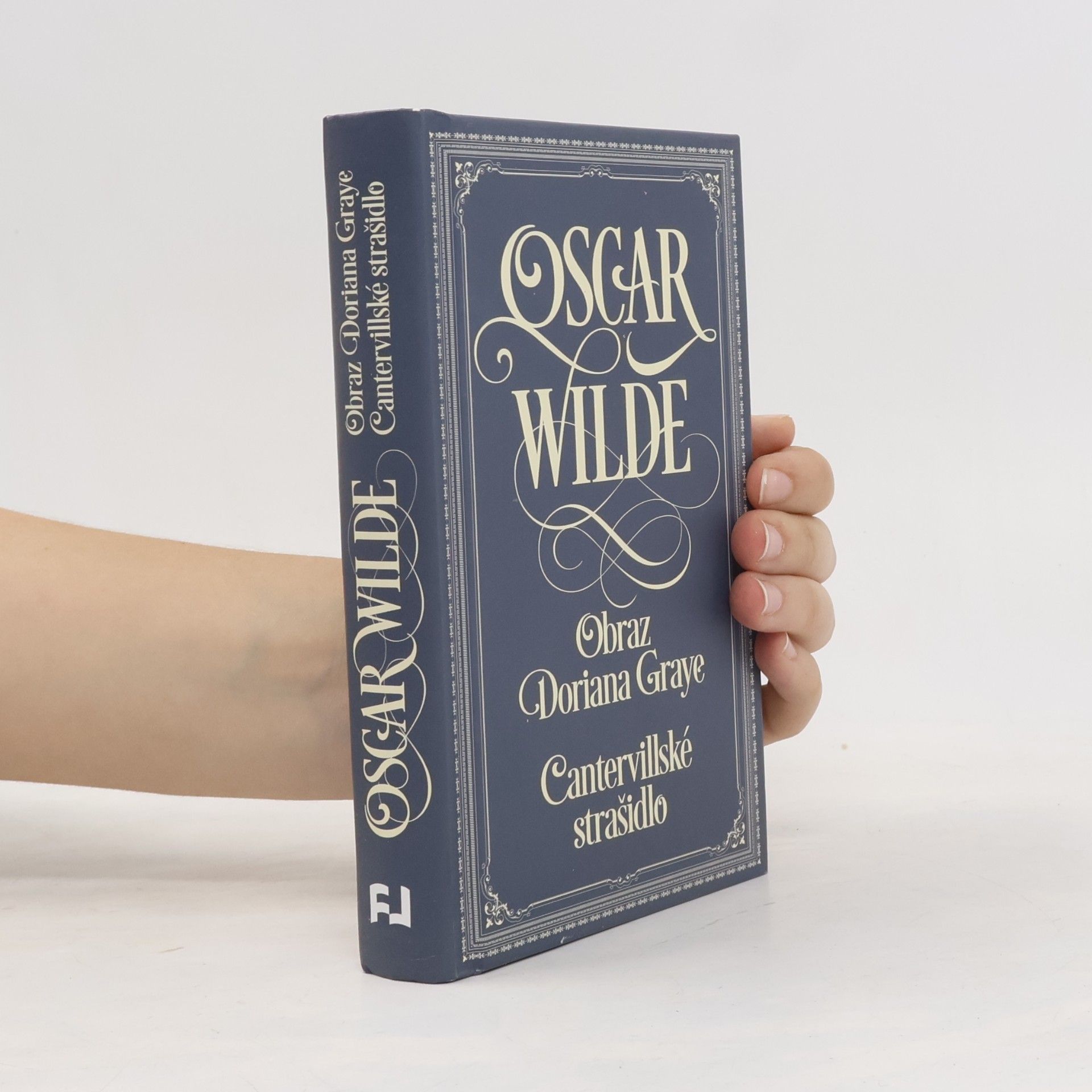 Oscar Wilde Obraz Doriana Graye. Cantervillské strašidlo
