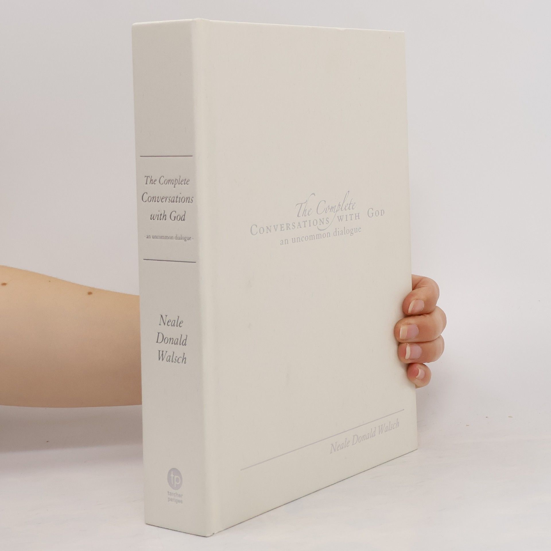 Neale Donald Walsch The Complete Conversations with God