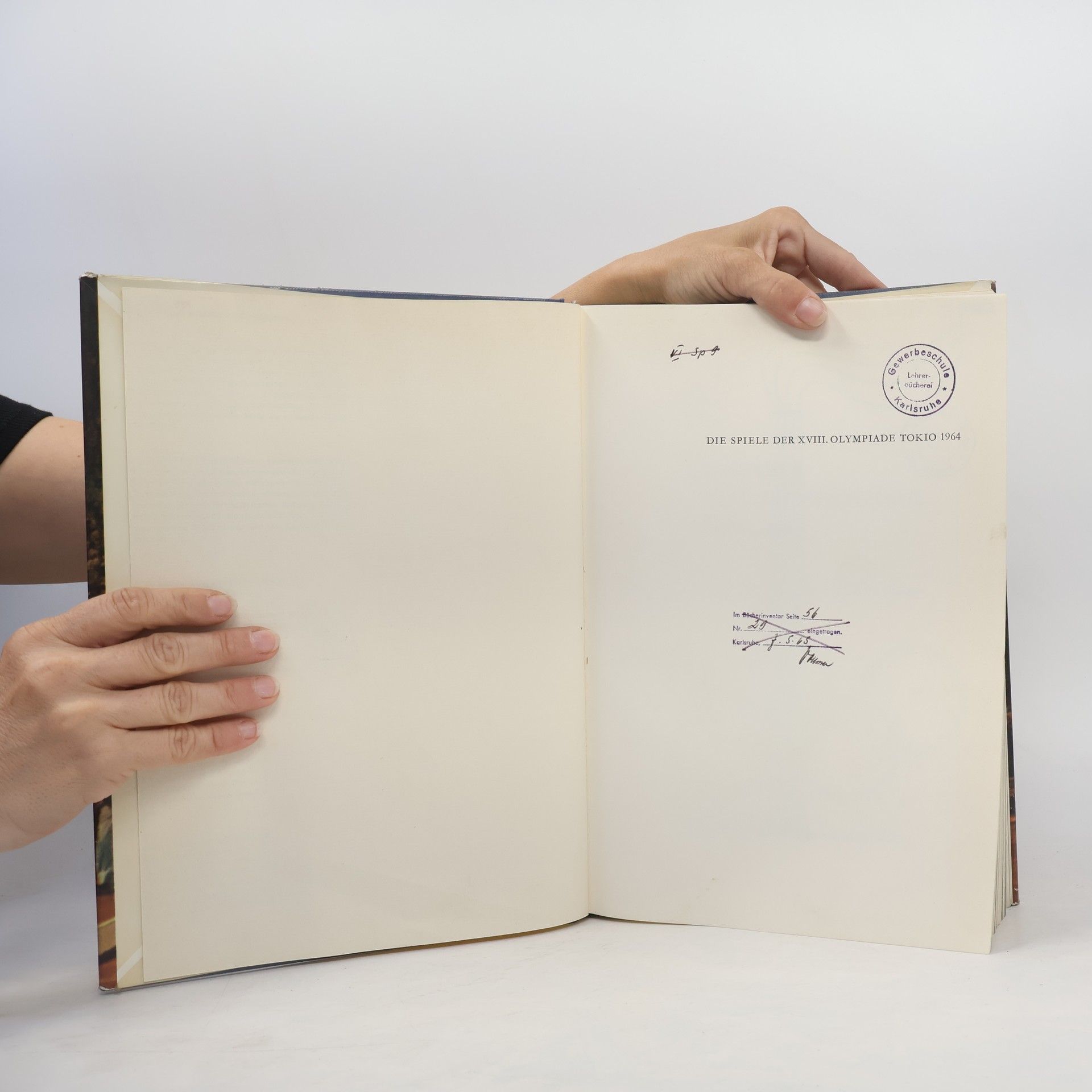 Various authors Die Spiele der XVIII. Olympiade Tokio 1964