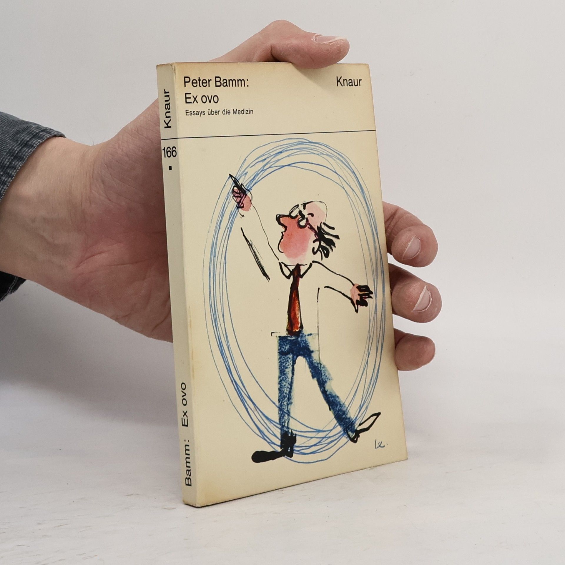 Peter Bamm Ex ovo. Essays über die Medizin