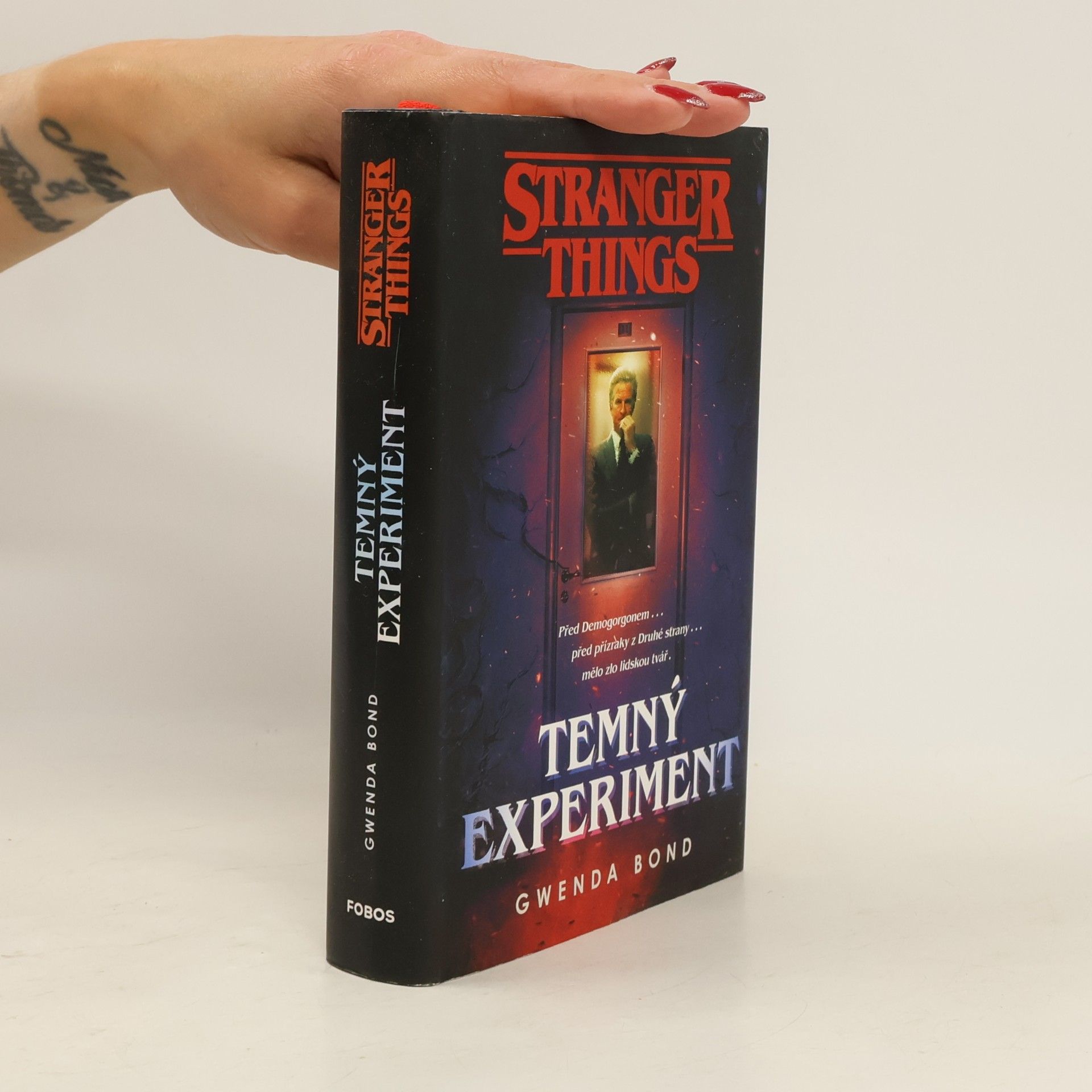 Gwenda Bond Stranger Things. Temný experiment