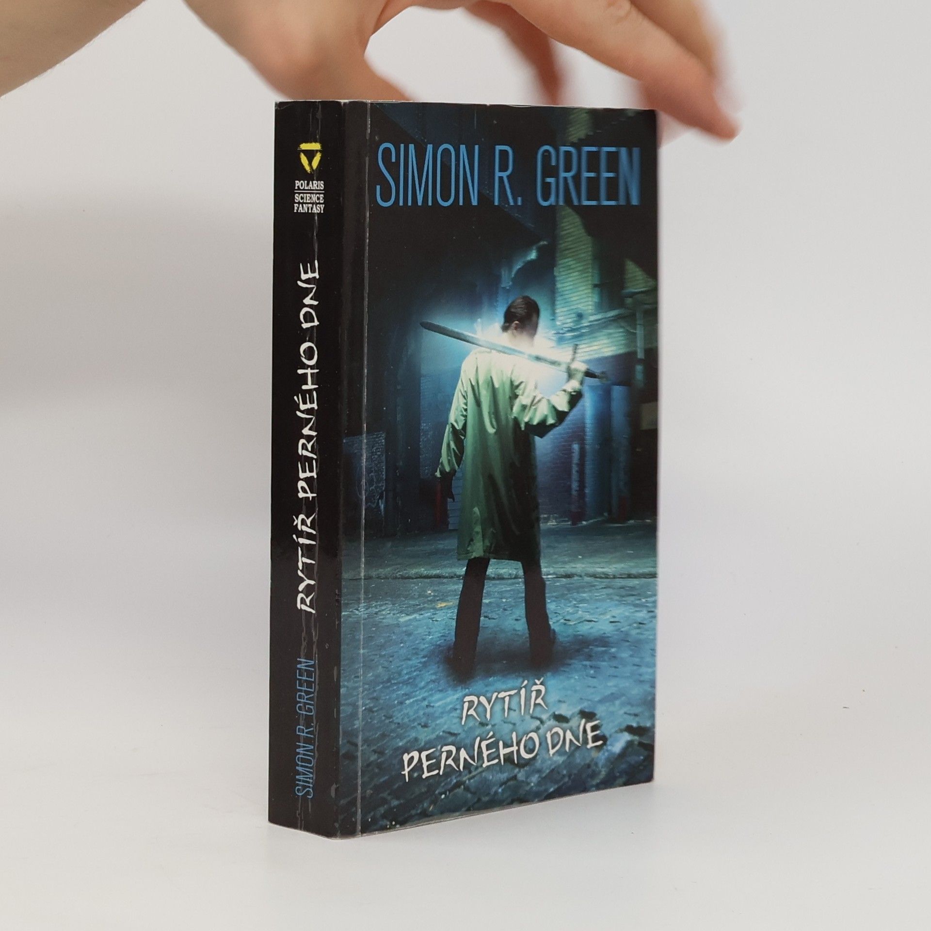 Simon R. Green Rytíř perného dne