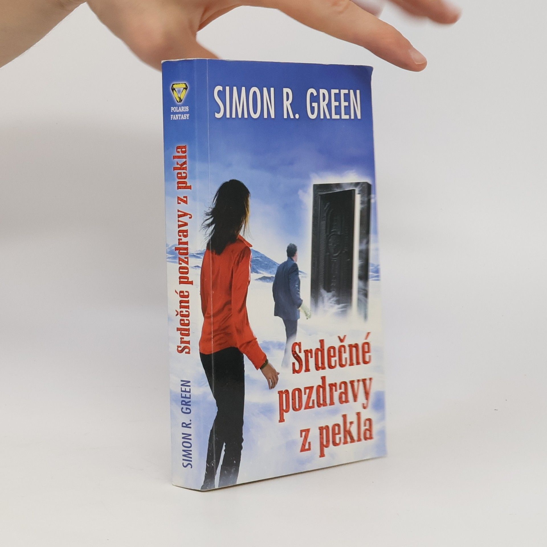 Simon Richard Green Srdečné pozdravy z pekla