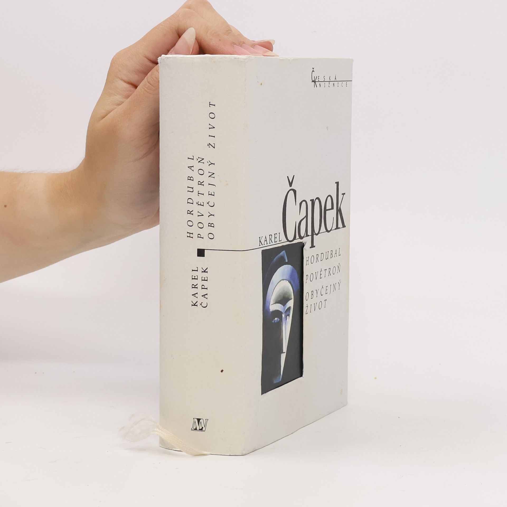 Karel Čapek Hordubal / Povětroň / Obyčejný život