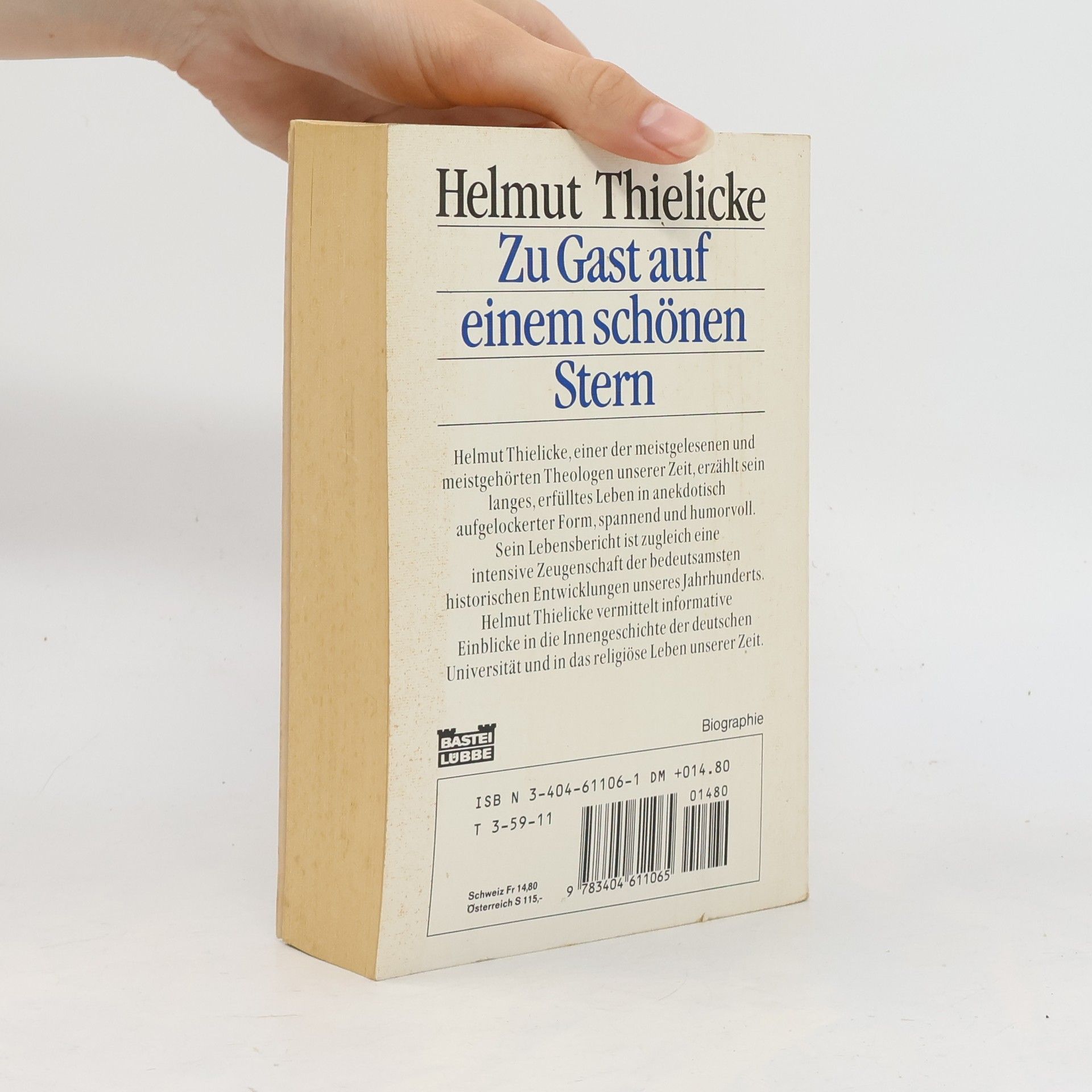 Helmut Thielicke Zu Gast auf einem schönen Stern