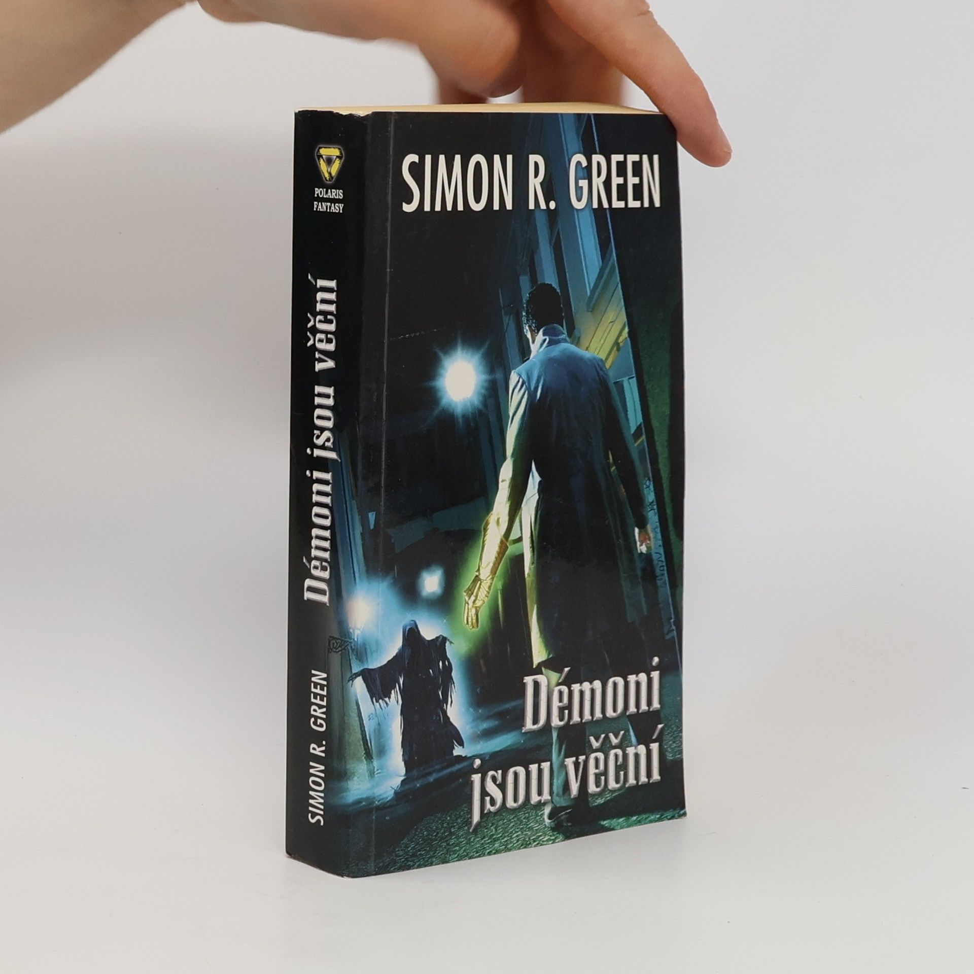 Simon R. Green Démoni jsou věční