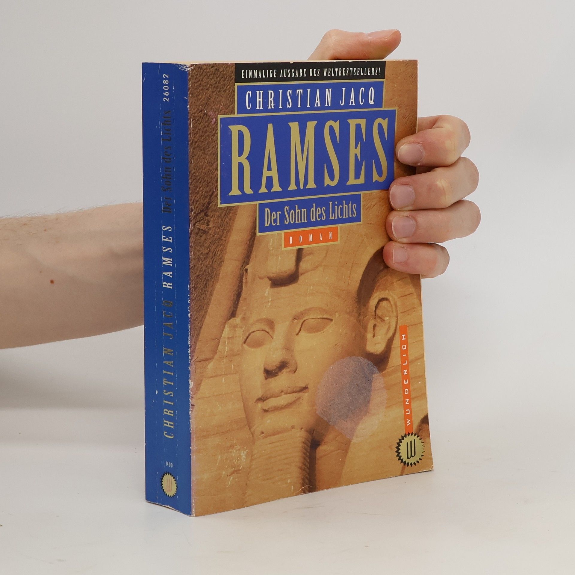 Christian Jacq Ramses: der Sohn des Lichts