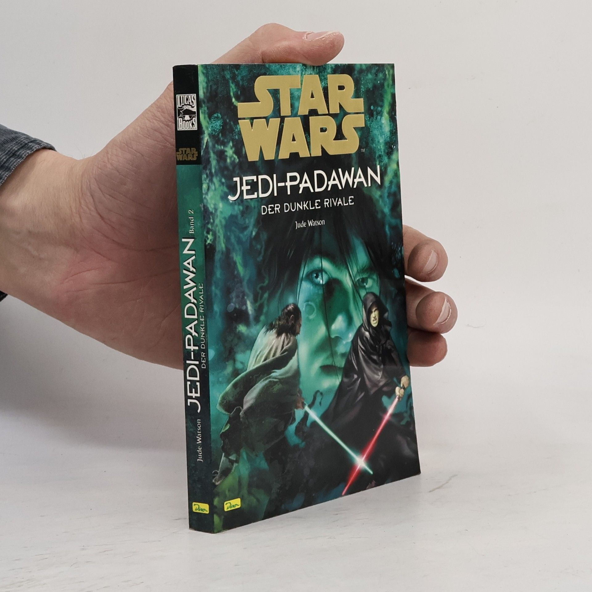 Jude Watson Star Wars. Jedi-Padawan 2. Der Dunkle Rivale