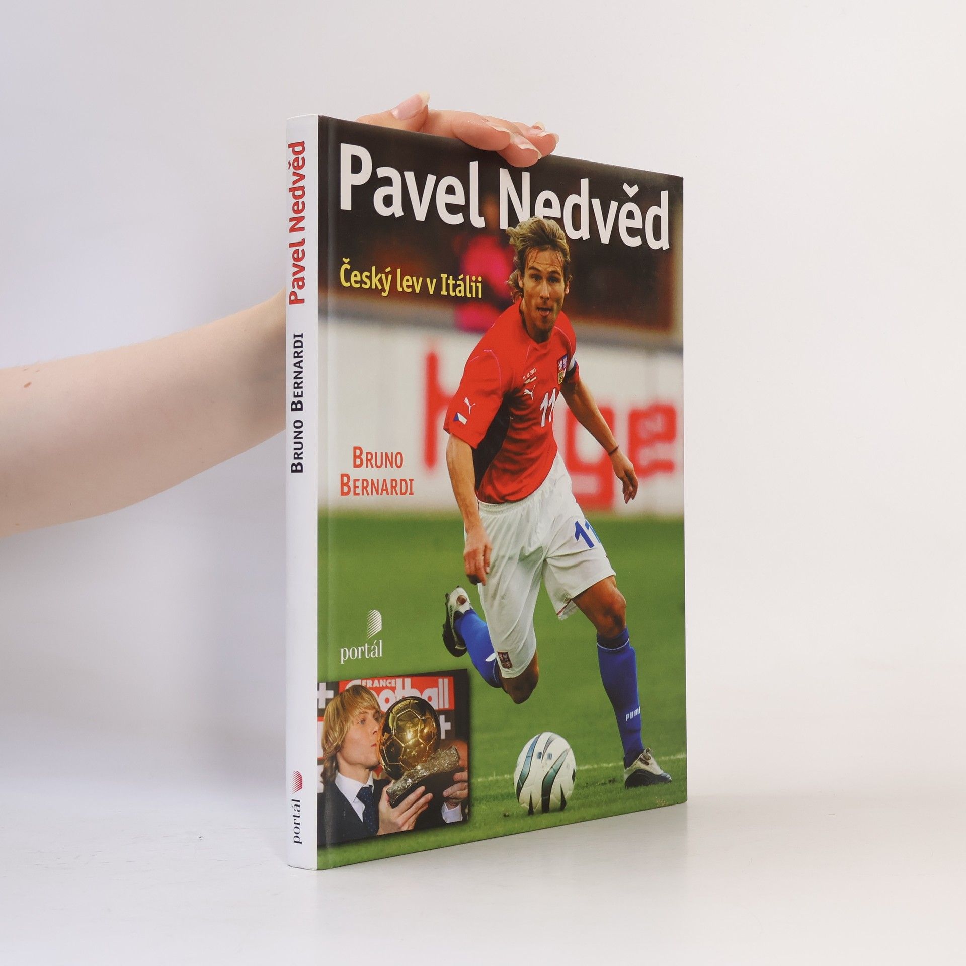Bruno Bernardi Pavel Nedvěd : český lev v Itálii