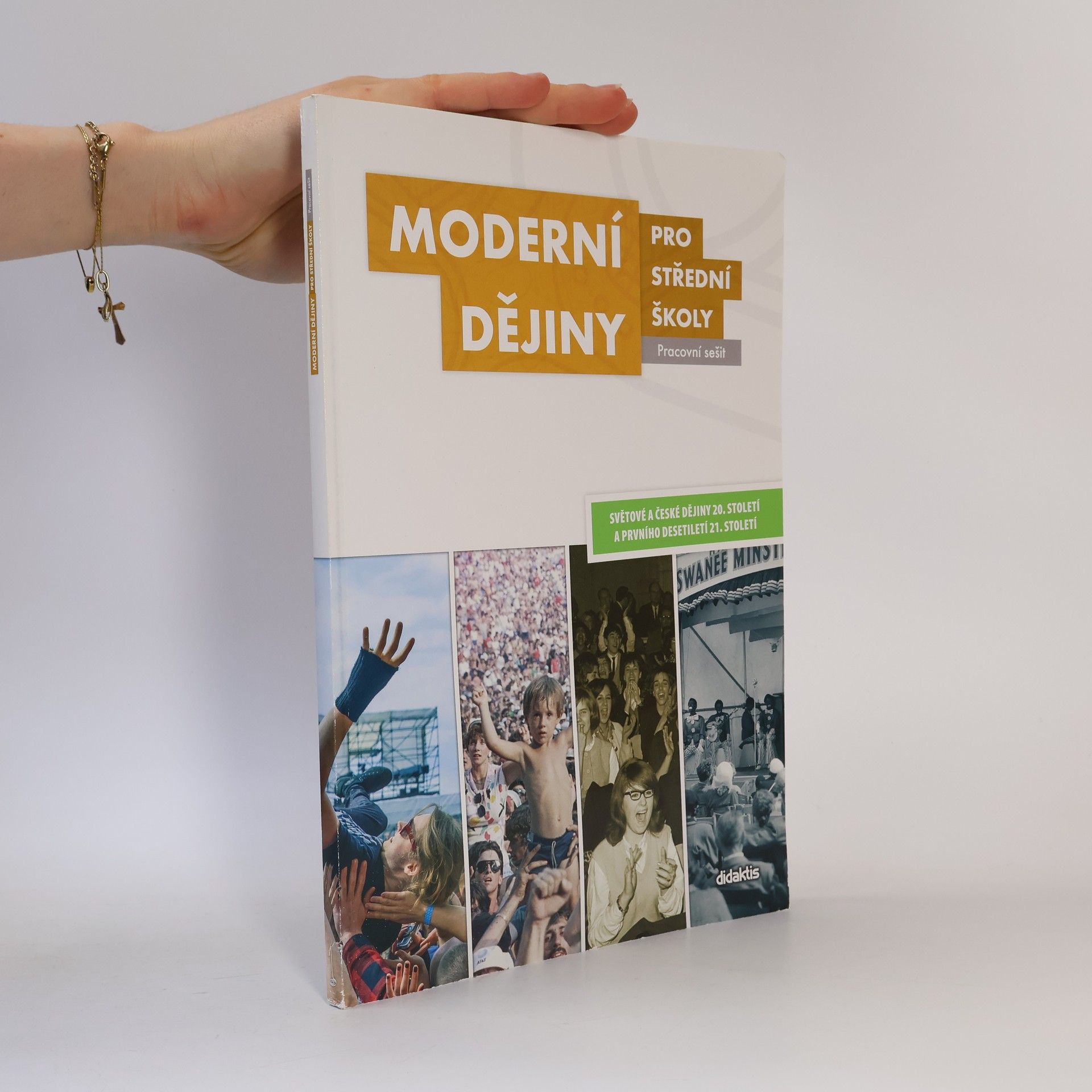 Moderní dějiny pro střední školy : Pracovní sešit