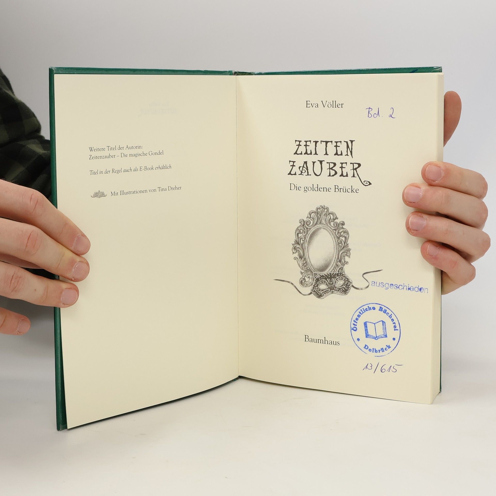 Eva Völler Zeitenzauber. Die goldene Brücke