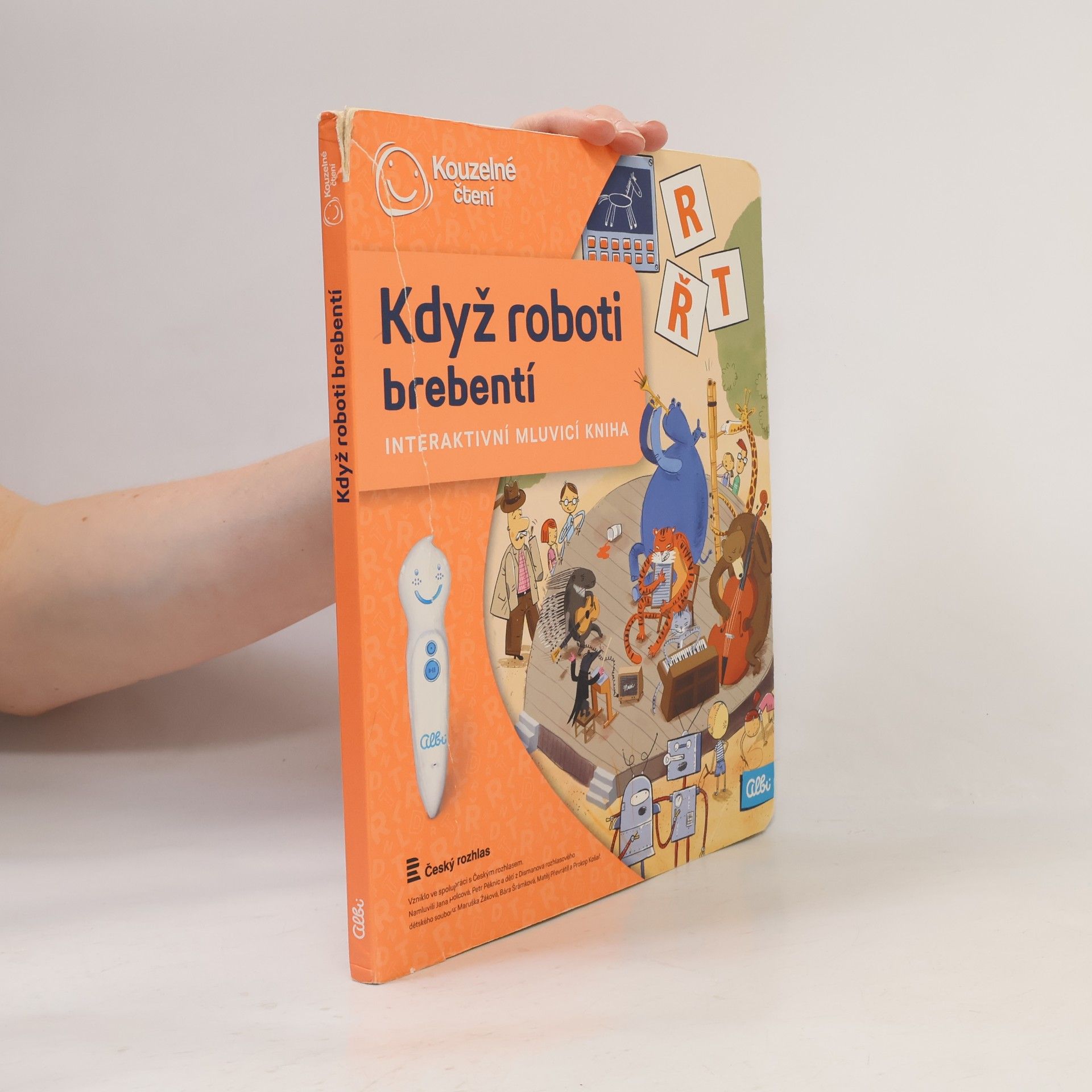 Ester Stará Když roboti brebentí. Interaktivní mluvicí kniha