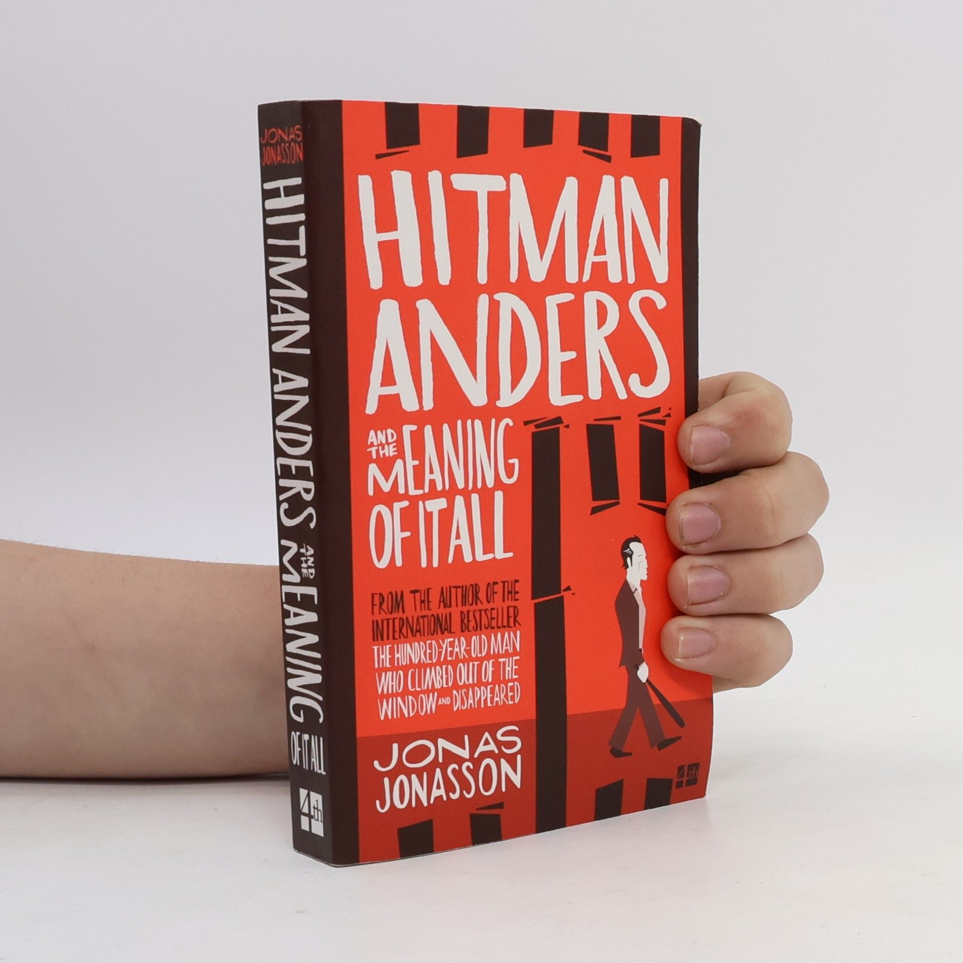 Jonas Jonasson Hitman Anders and the Meaning of it All