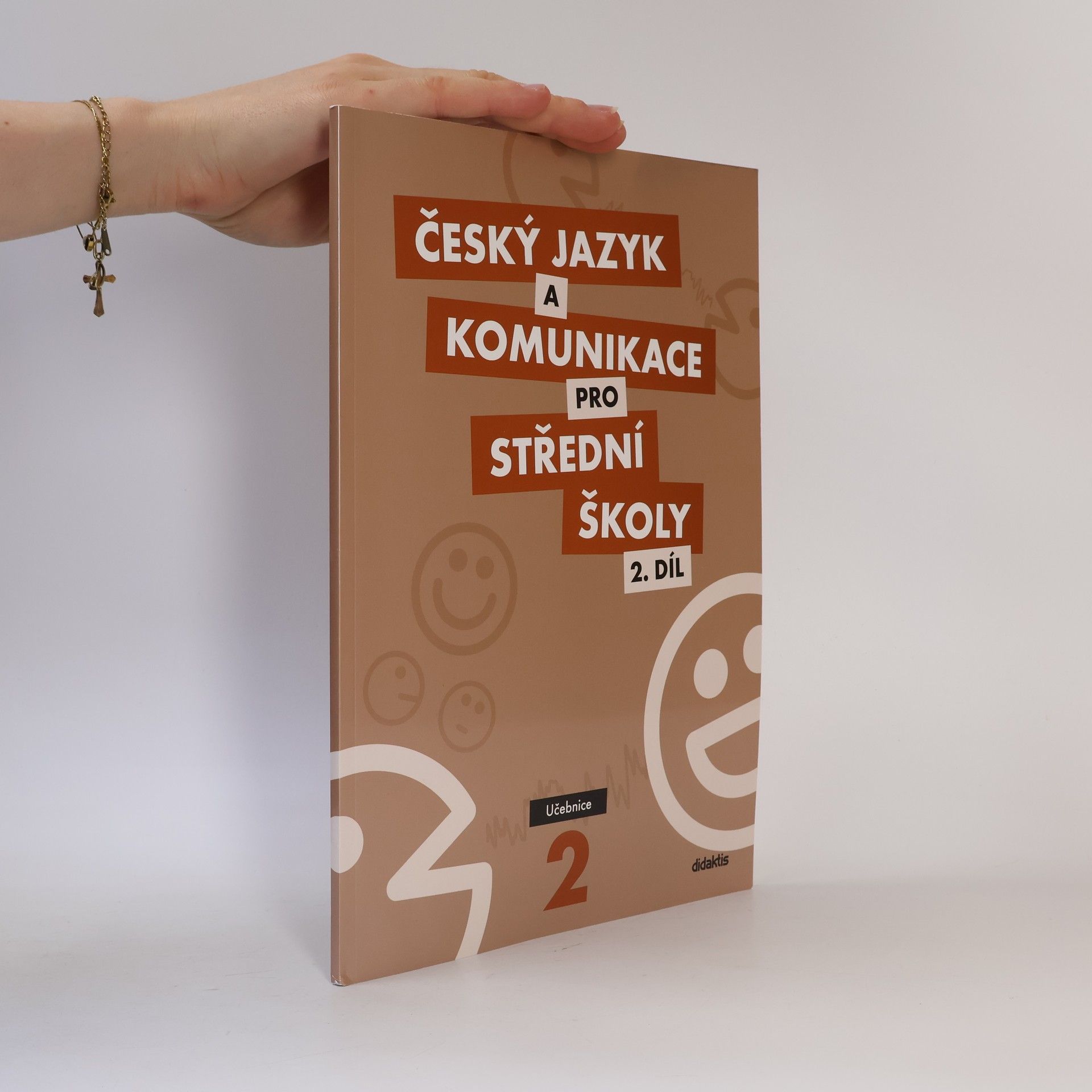 Autorenkollektiv Český jazyk a komunikace pro střední školy. 2. díl
