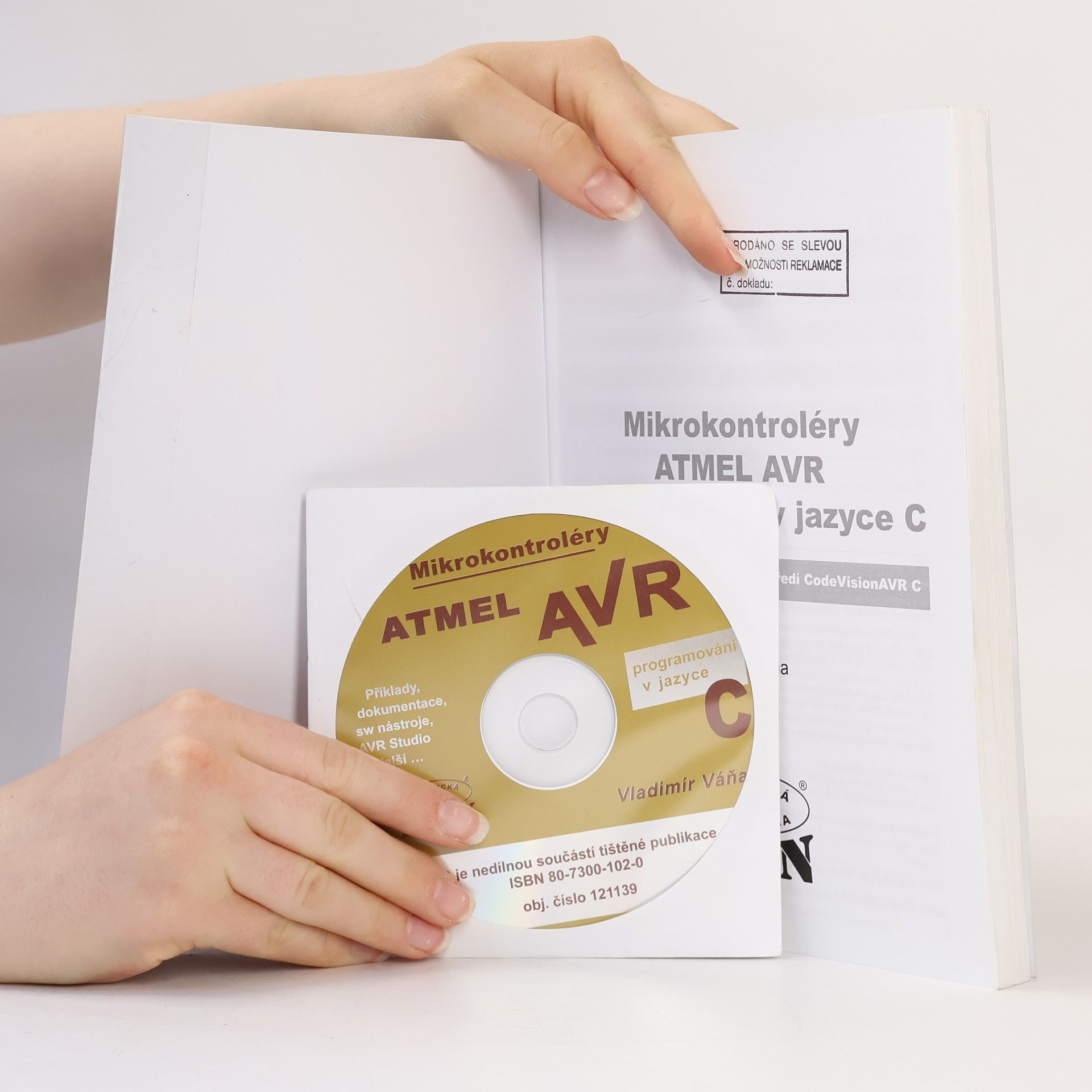 Vladimír Váňa Mikrokontroléry Atmel AVR. Programování v jazyce C