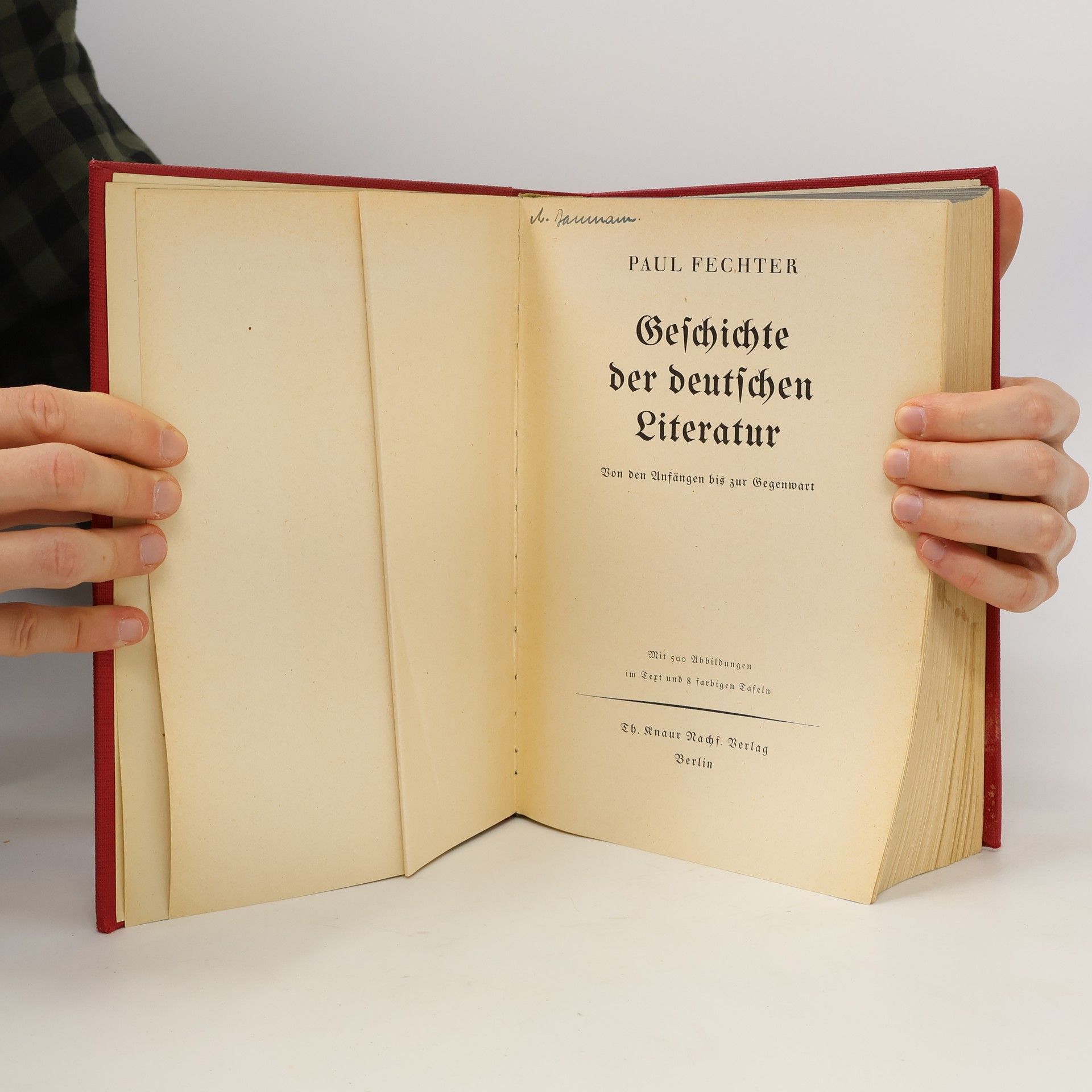 Paul Fechter Geschichte der deutschen Literatur. Von den Anfängen bis zur Gegenwart