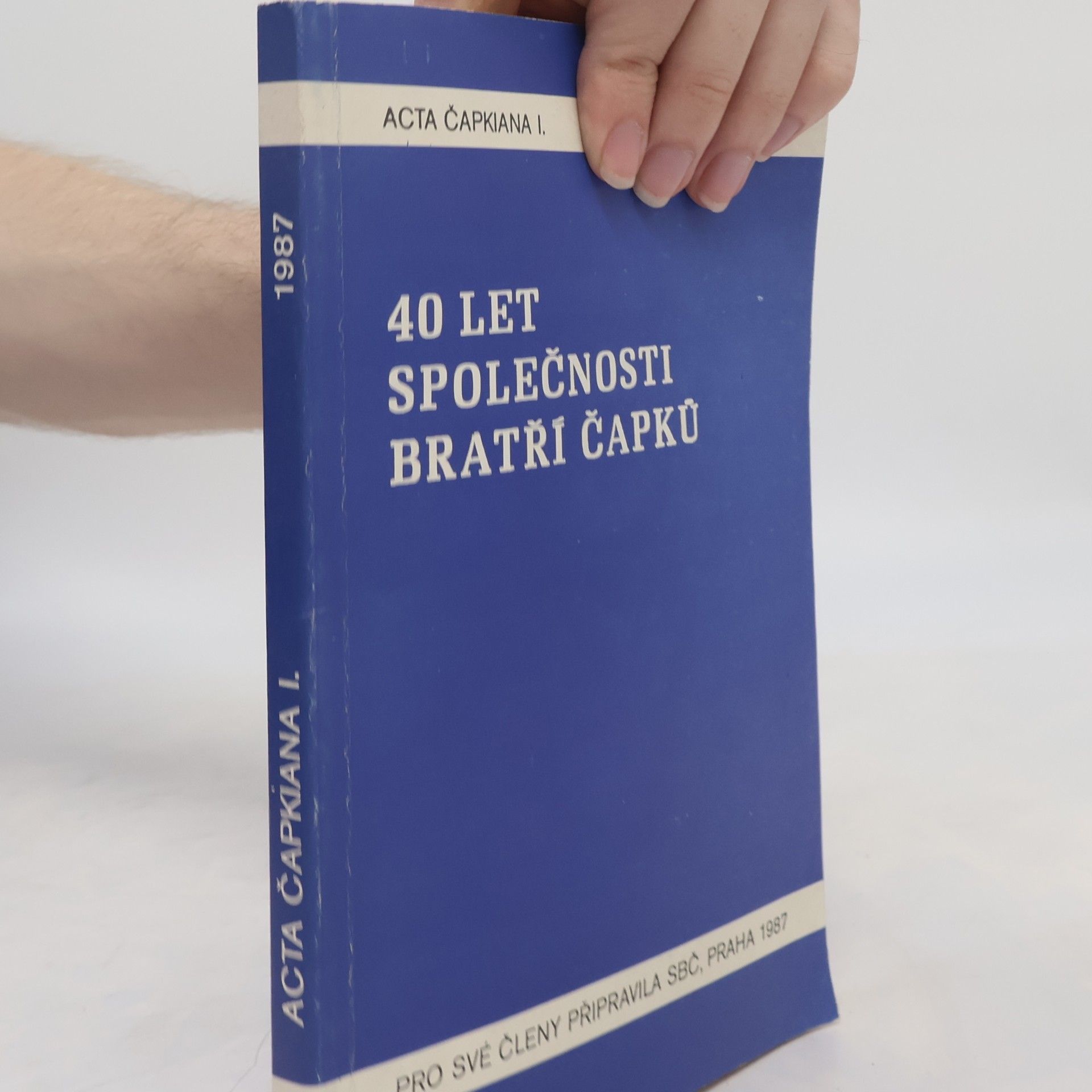 Kolektiv autorů 40 let Společnosti bratří Čapků