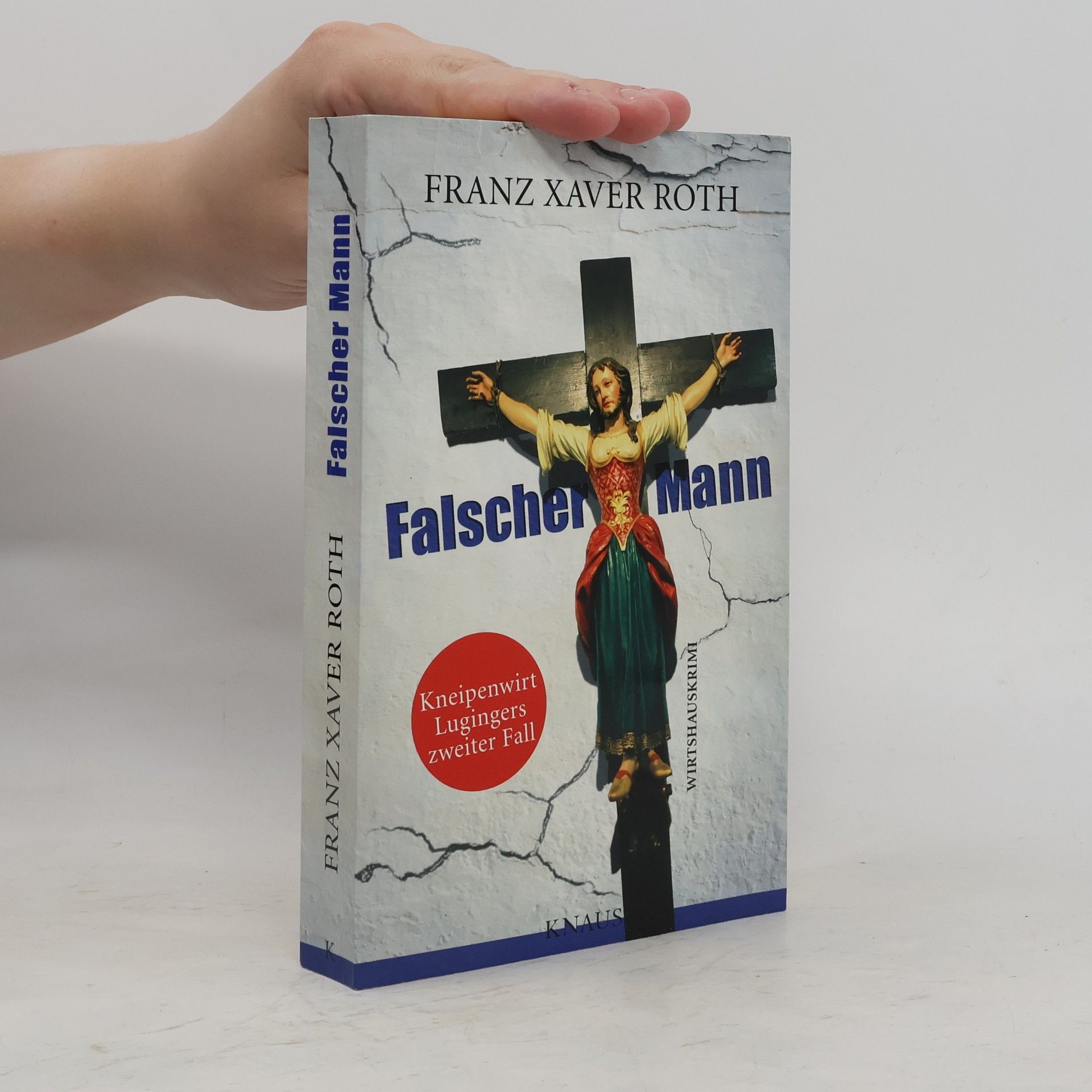 Falscher Mann. Wirtshauskrimi