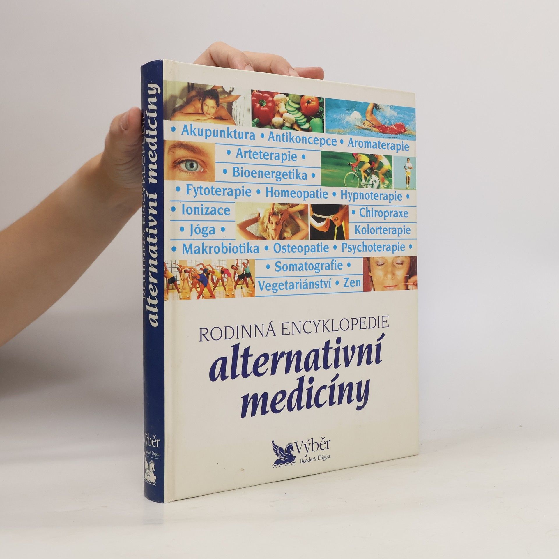 Autores varios Rodinná encyklopedie alternativní medicíny