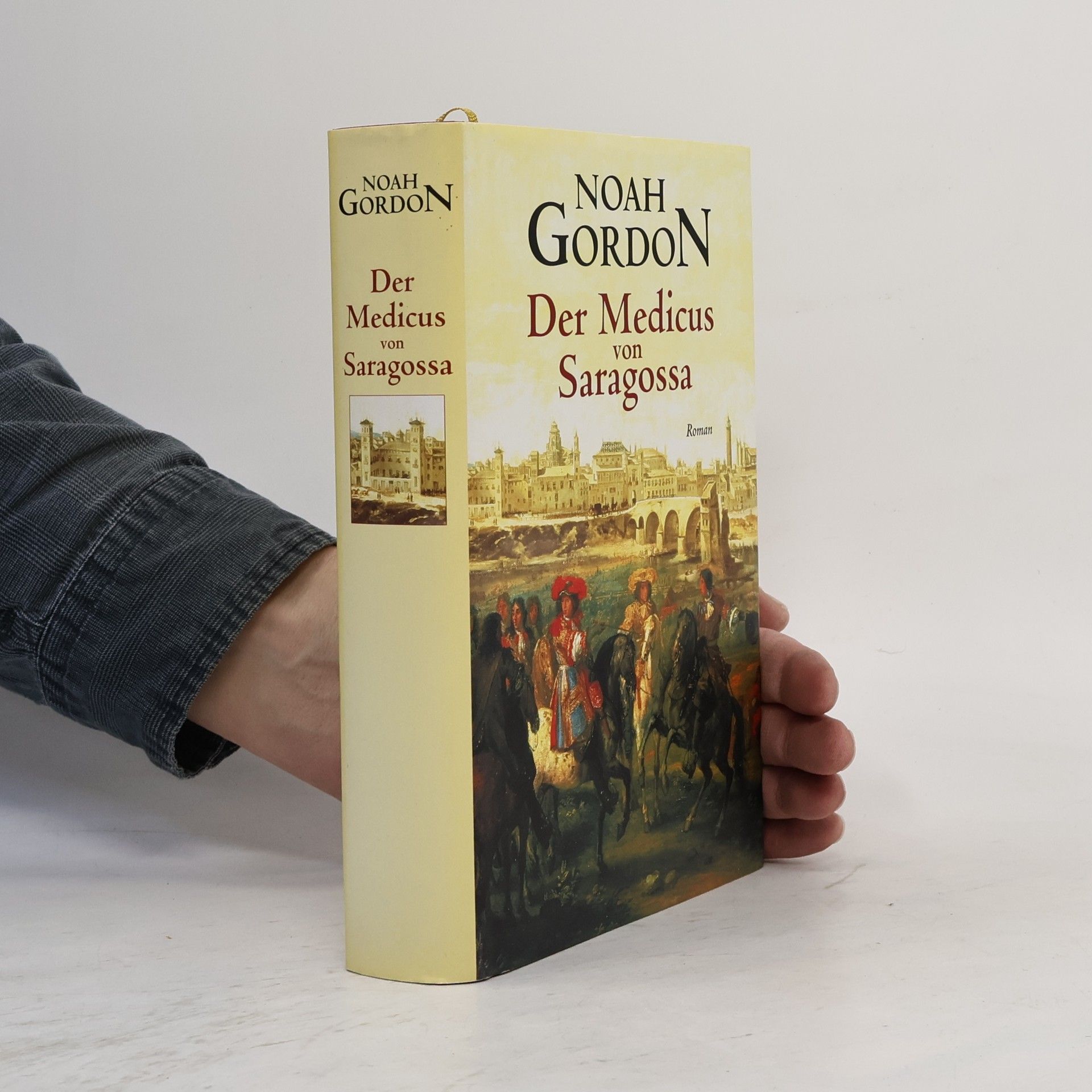 Noah Gordon Der Medicus von Saragossa