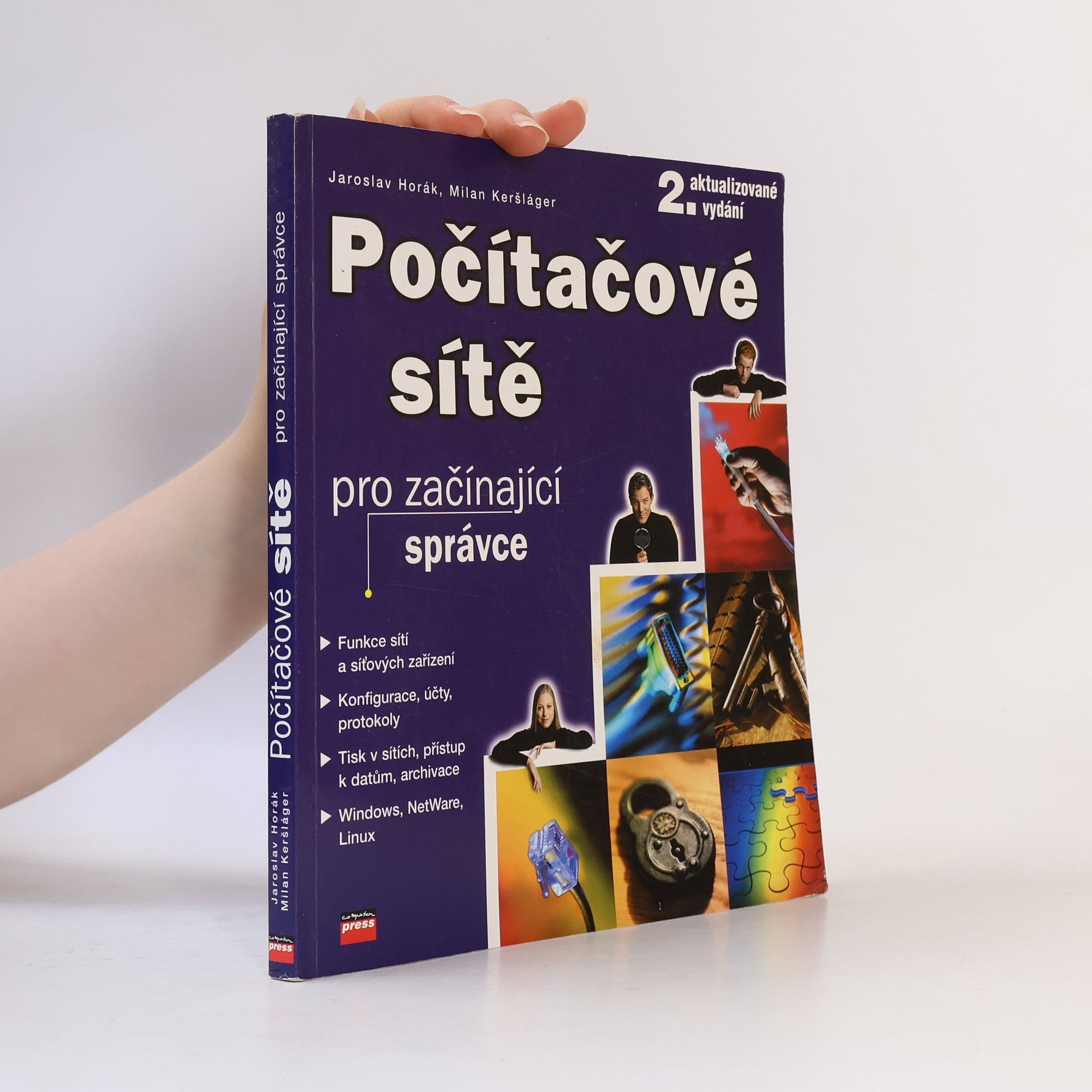 Jaroslav Horák Počítačové sítě pro začínající správce