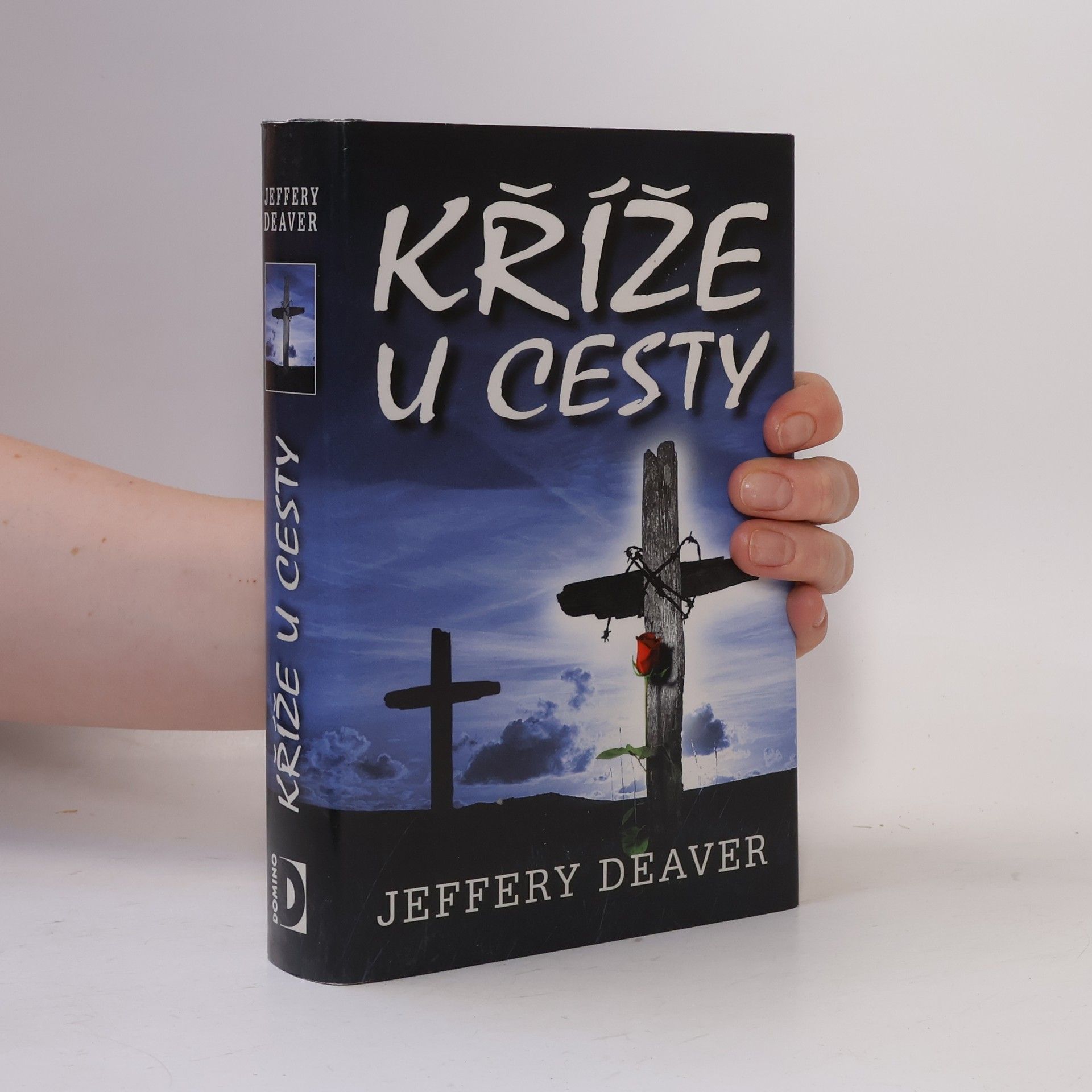 Jeffery Deaver Kříže u cesty
