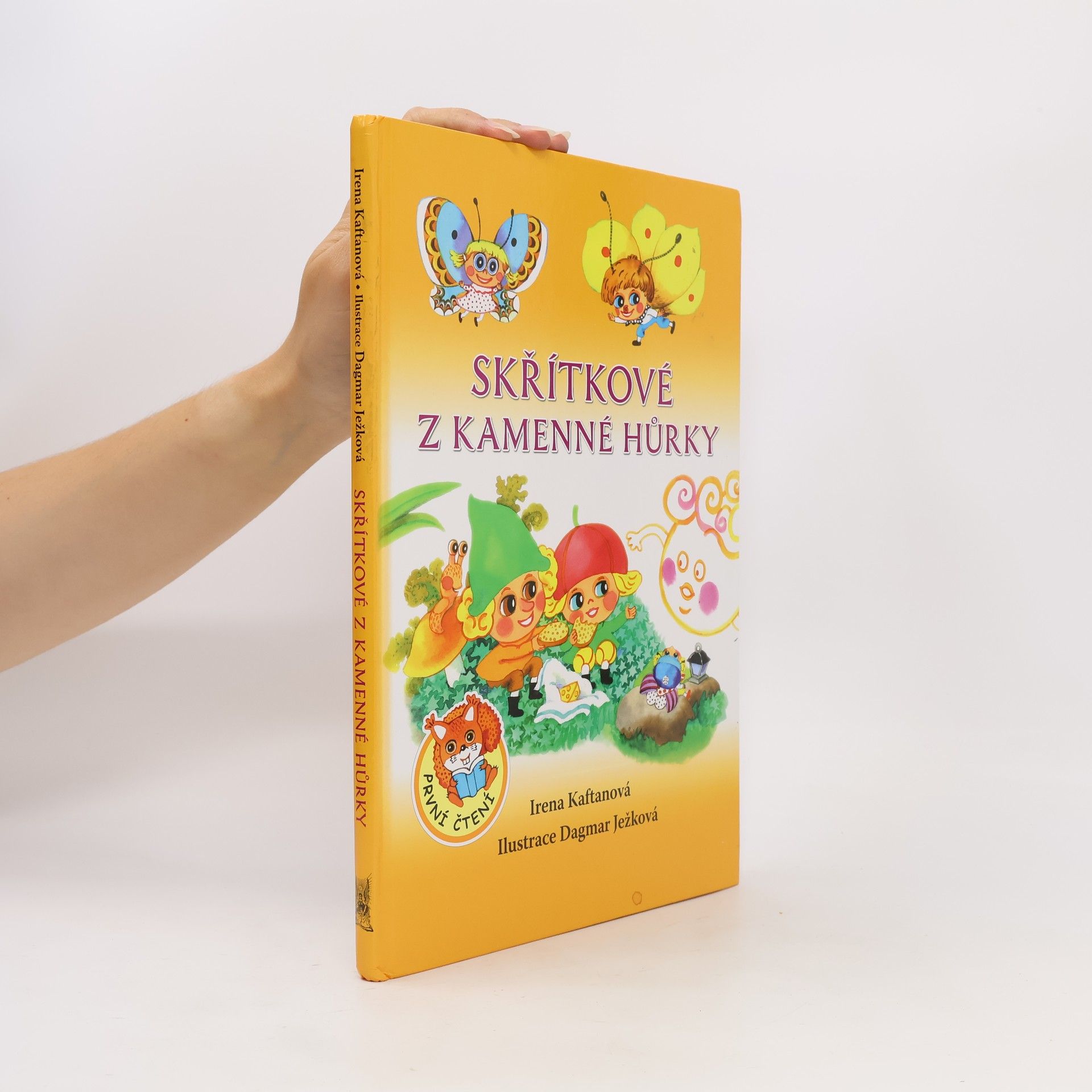 Irena Kaftanová Skřítkové z Kamenné hůrky