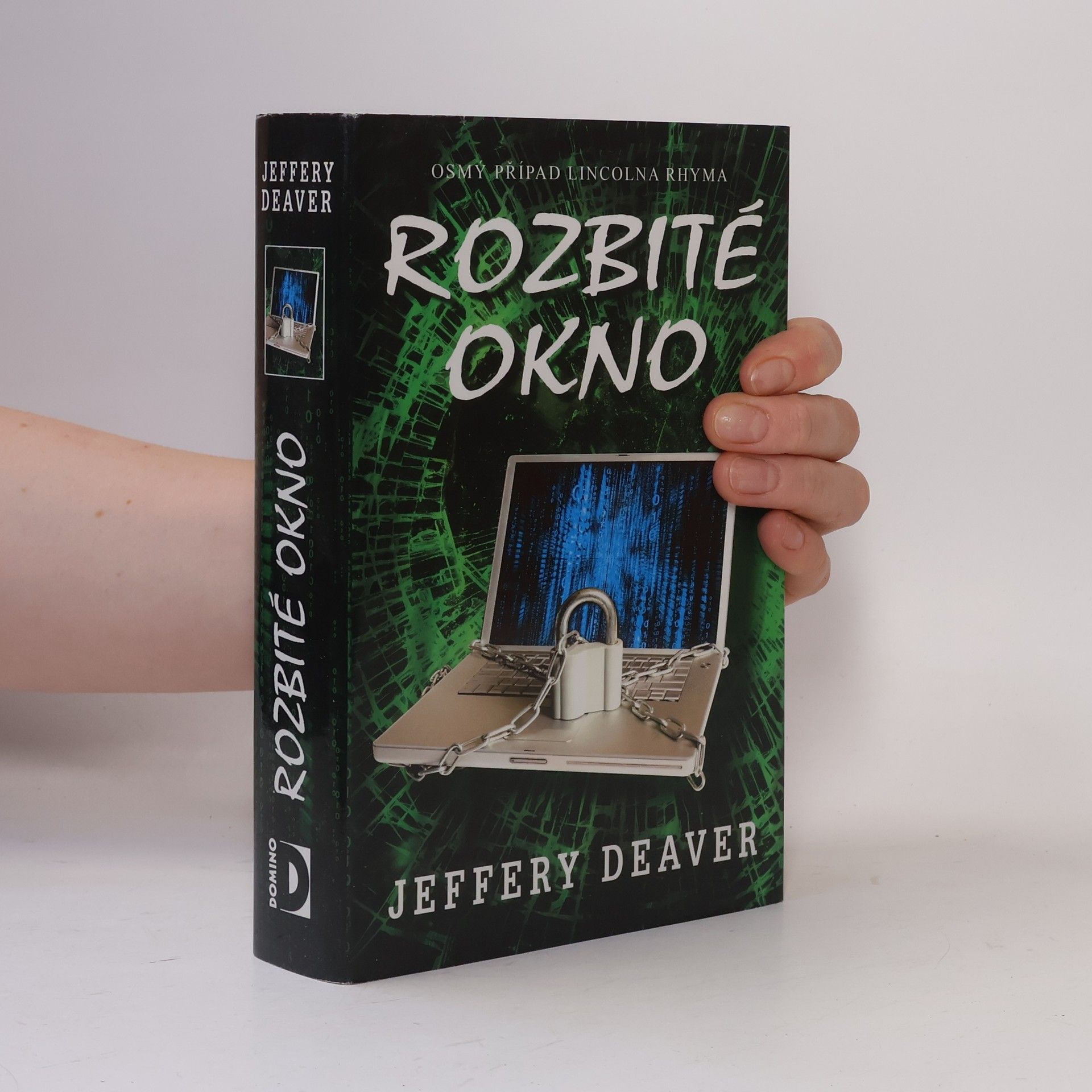 Jeffery Deaver Rozbité okno