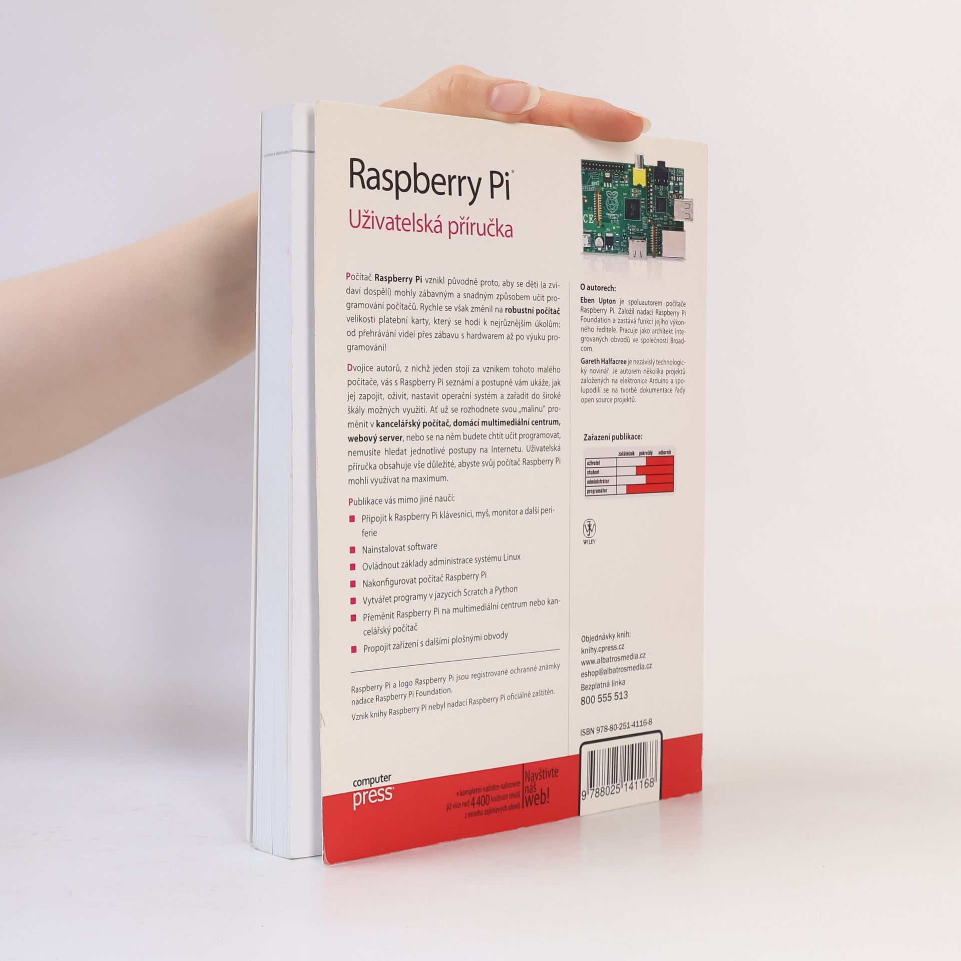 Eben Upton Raspberry Pi: Uživatelská příručka