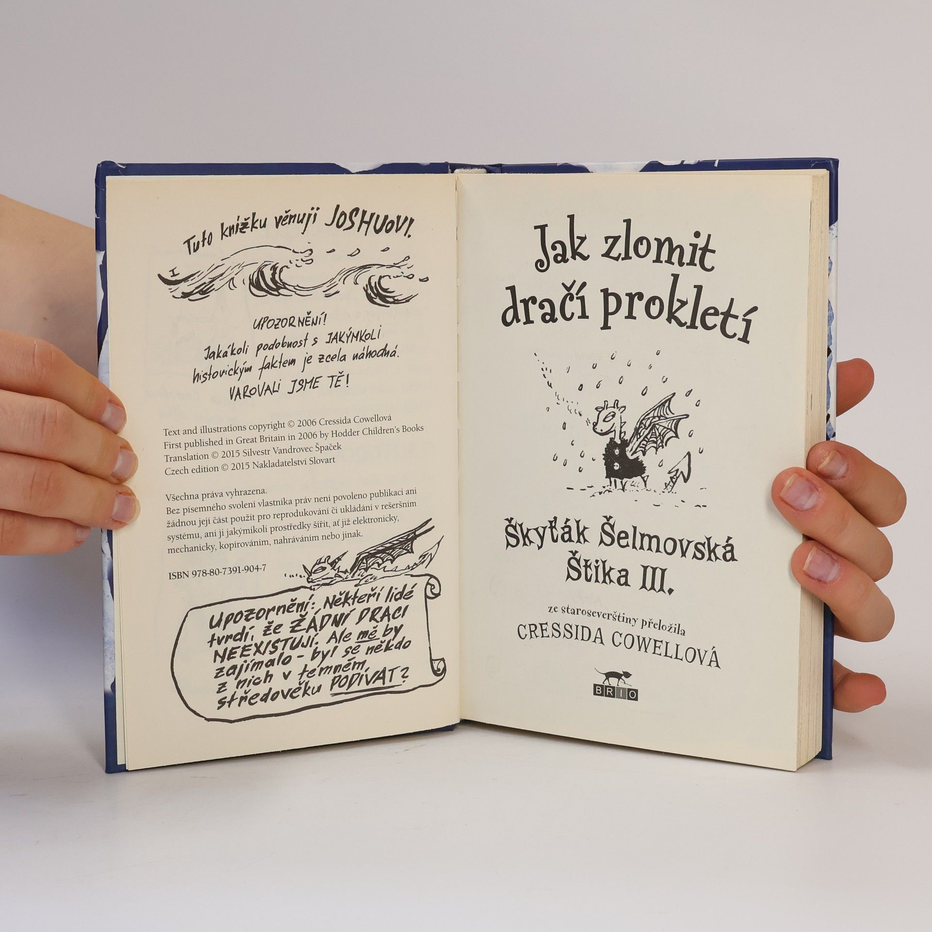 Cressida Cowell Škyťák Šelmovská Štika III. Jak zlomit dračí prokletí