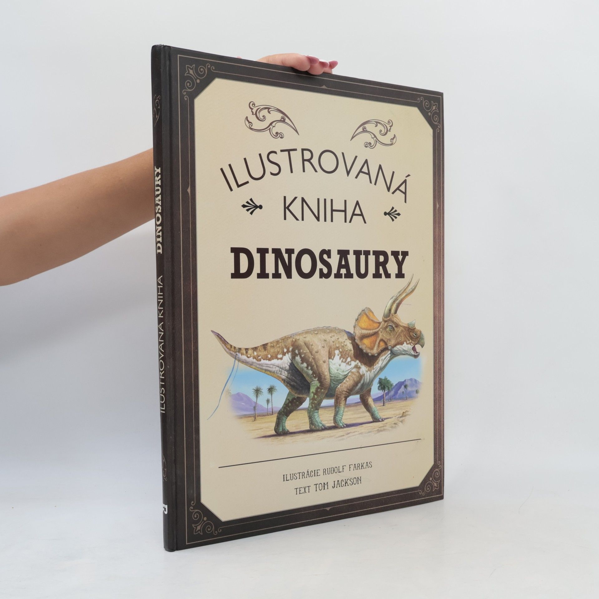 Jackson Tom Ilustrovaná kniha: Dinosaury