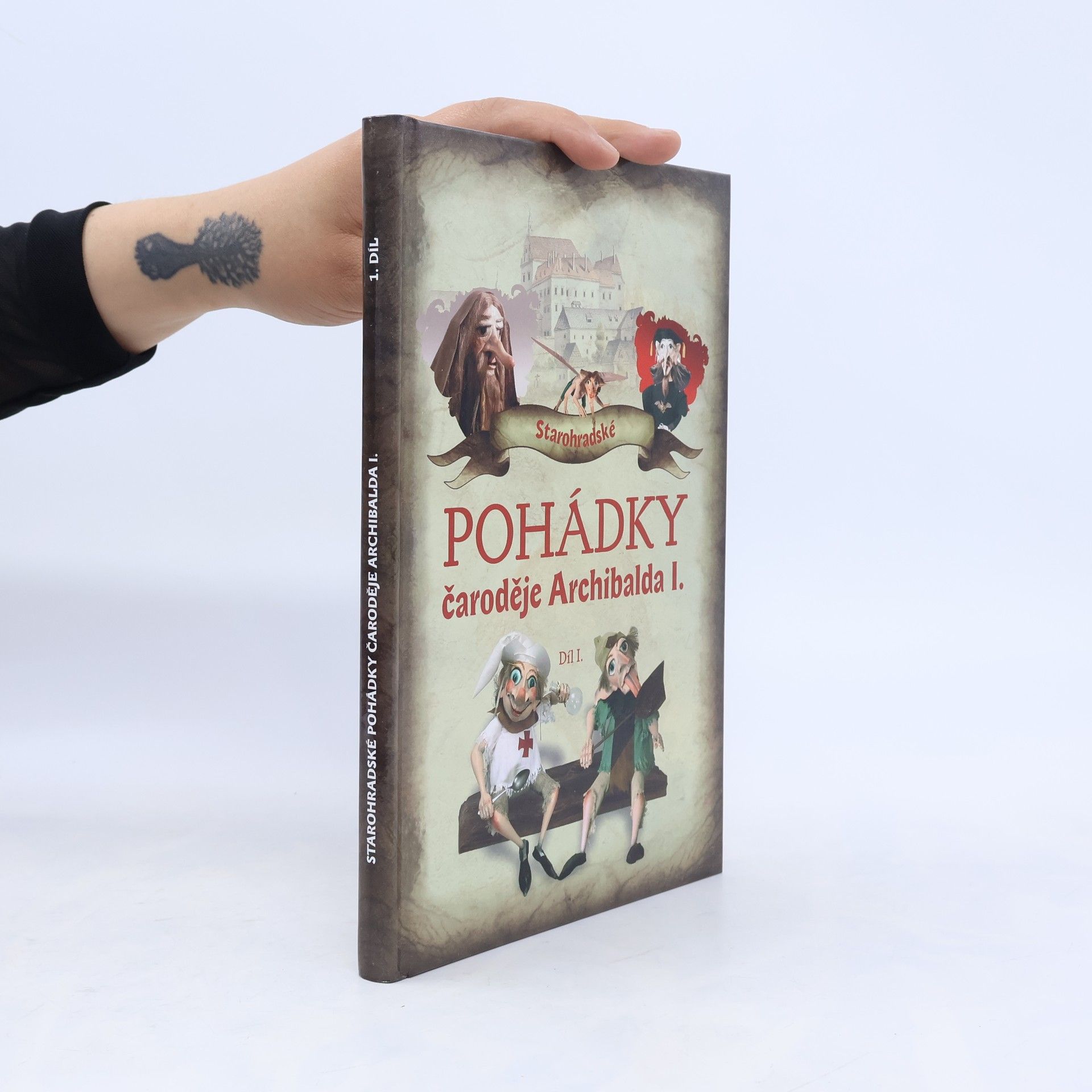 Rudolf Suk Starohradské pohádky čaroděje Archibalda I. Díl I.