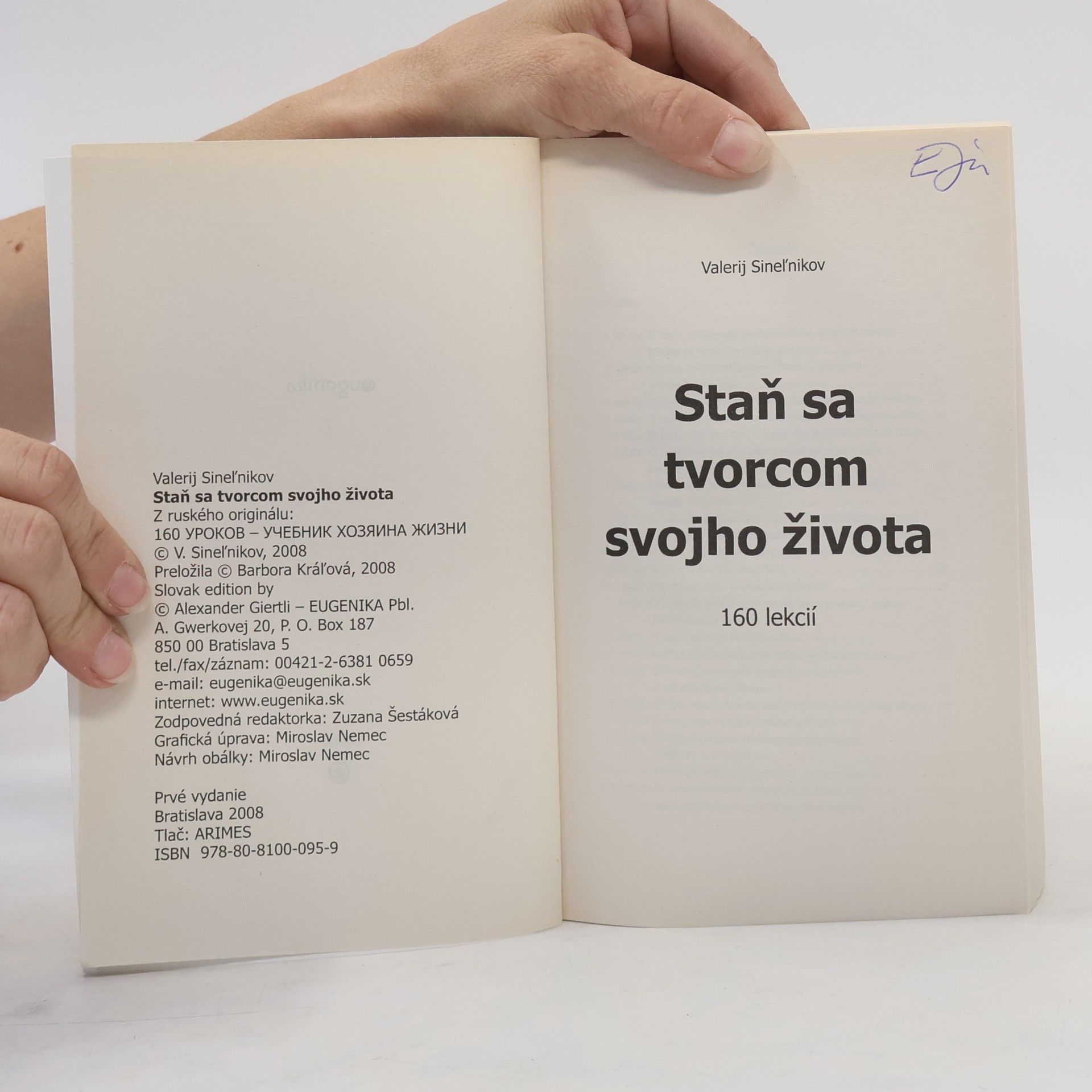 Valerij Vladimirovič Sinel‘nikov Staň sa tvorcom svojho života : 160 lekcií