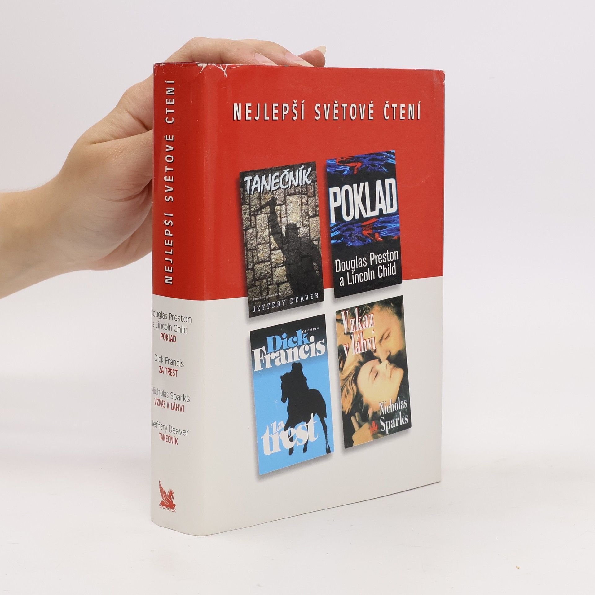 Nicholas Sparks Nejlepší světové čtení. Tanečník. Poklad. Za trest. Vzkaz v láhvi