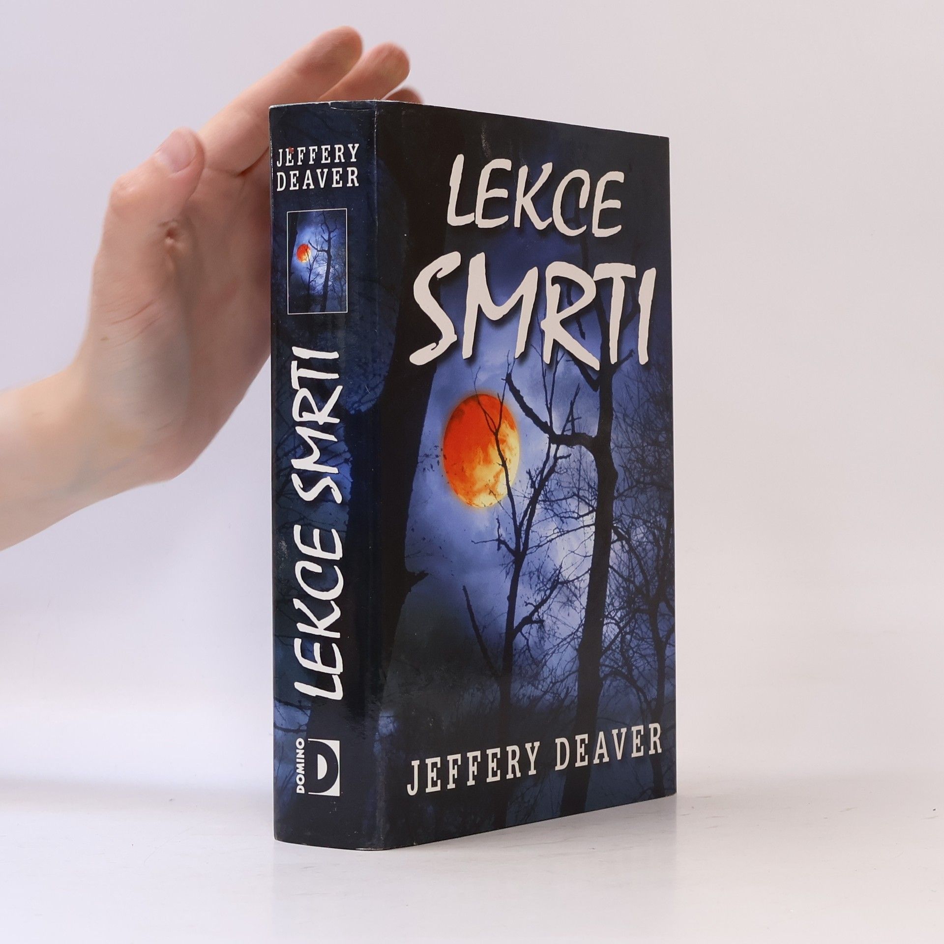 Jeffery Deaver Lekce smrti