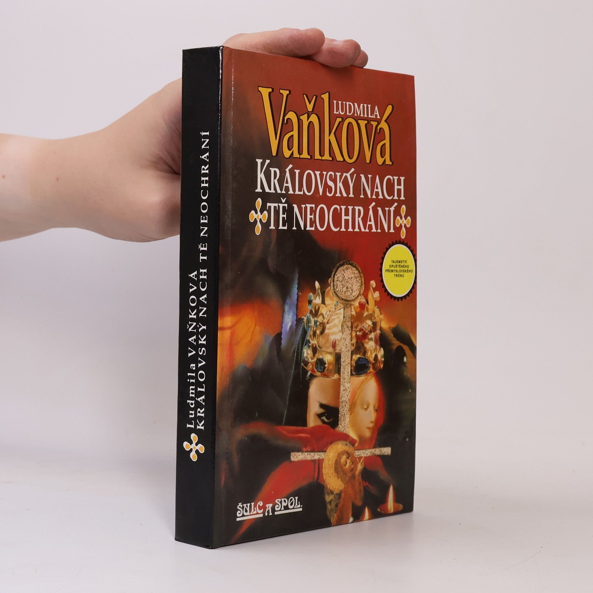 Ludmila Vaňková Královský nach tě neochrání