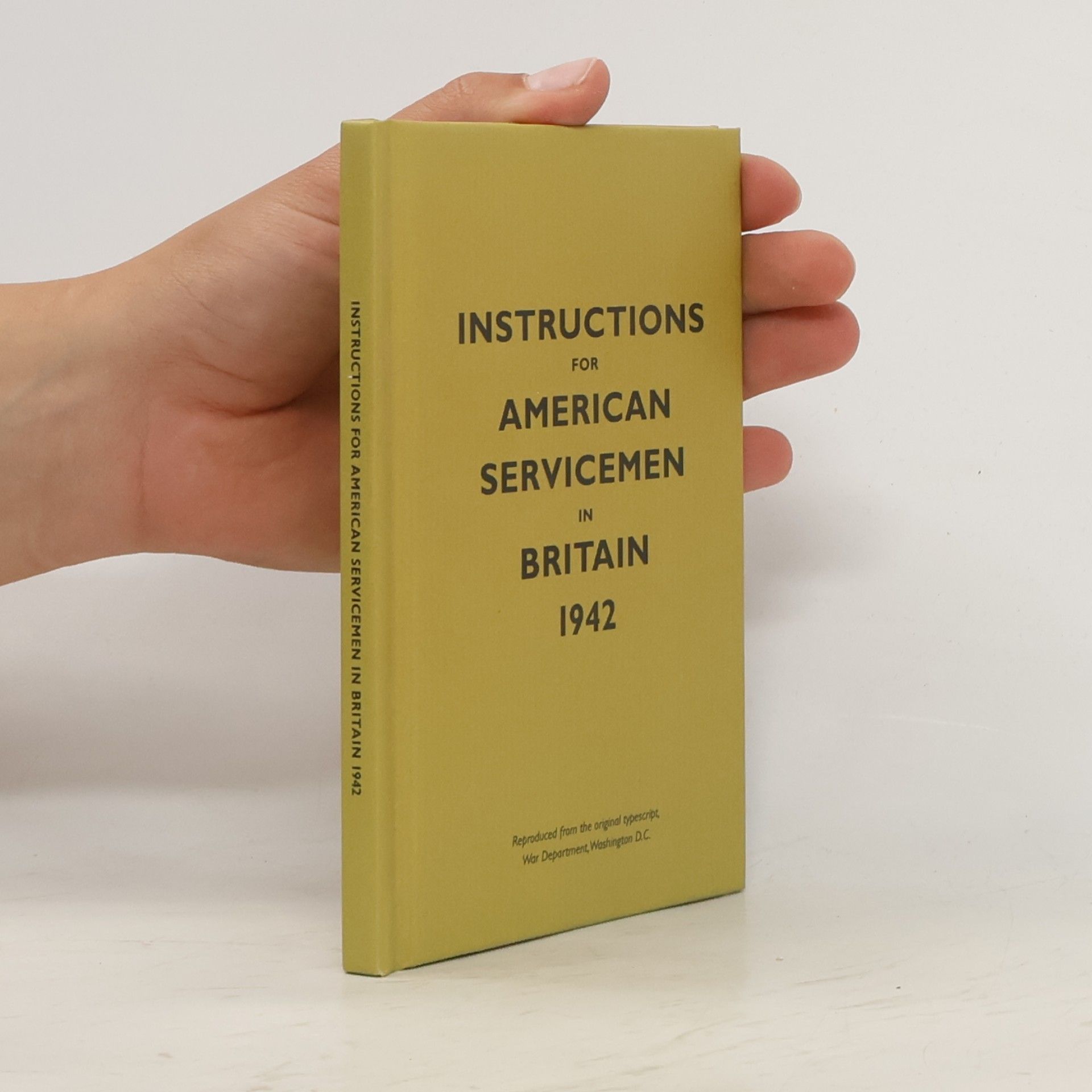 U.S. Department of War Instructions for American Servicemen in Britain, 1942