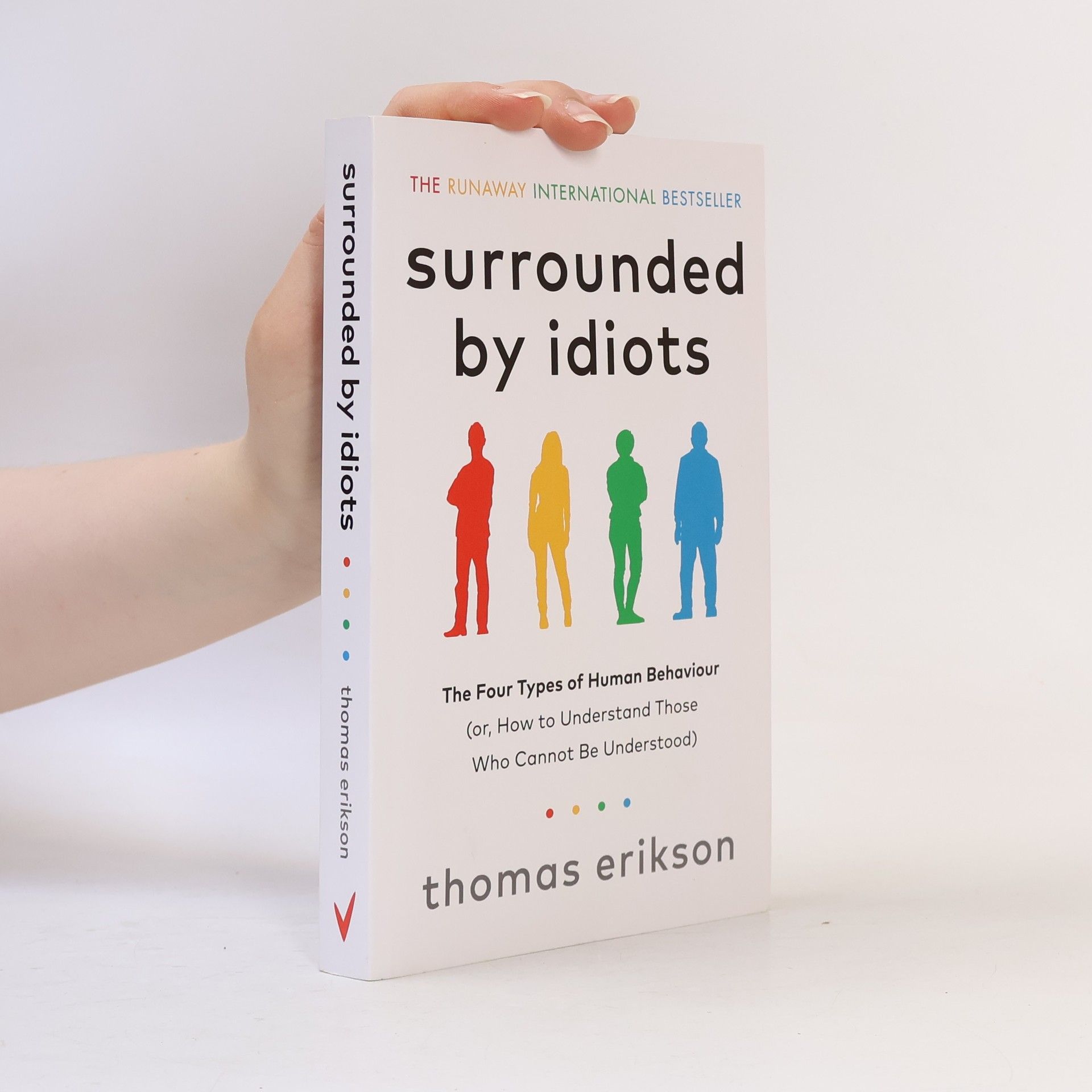 Thomas Erikson Surrounded by Idiots