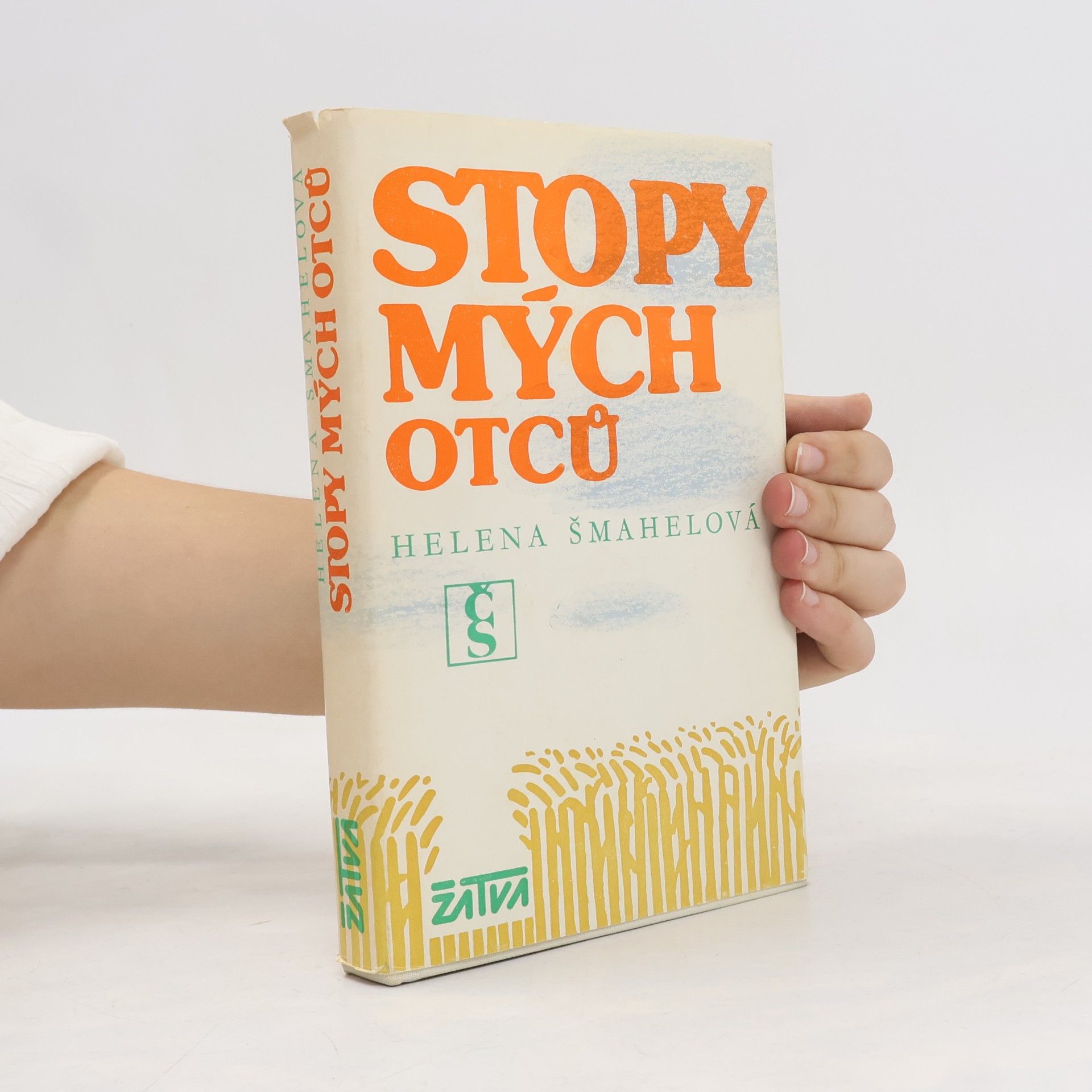Helena Šmahelová Stopy mých otců