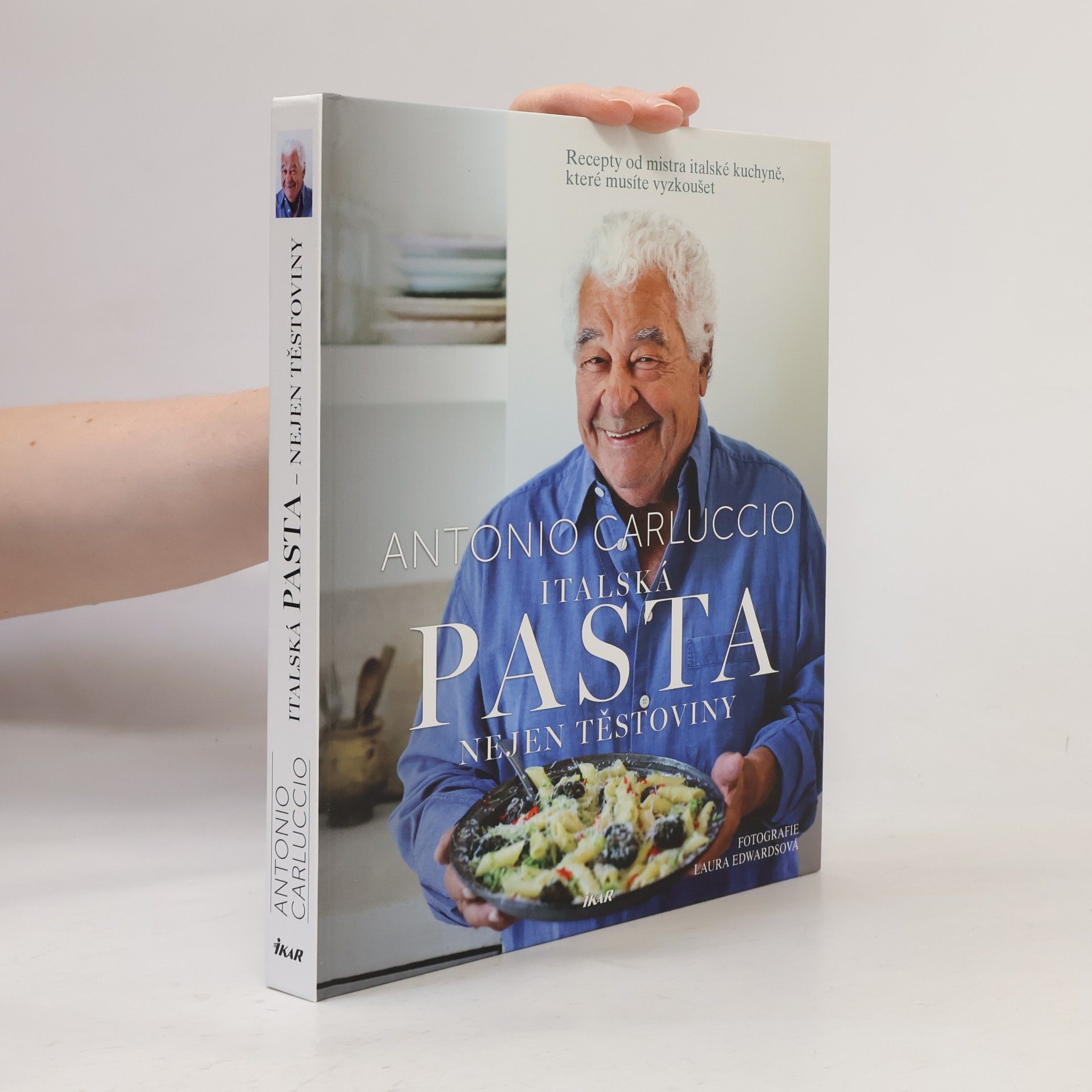 Antonio Carluccio Italská pasta - nejen těstoviny