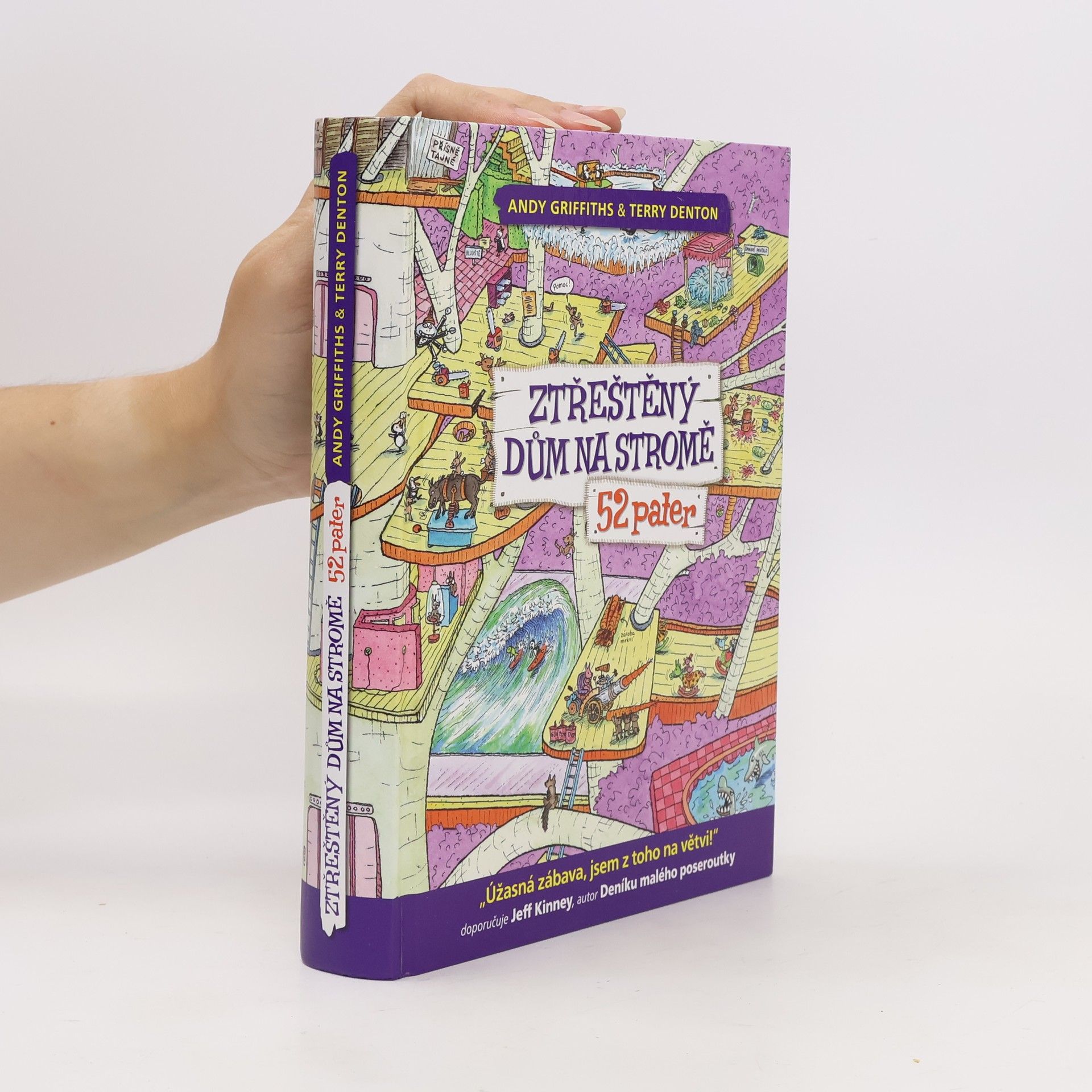 Andy Griffiths Ztřeštěný dům na stromě - 52 pater