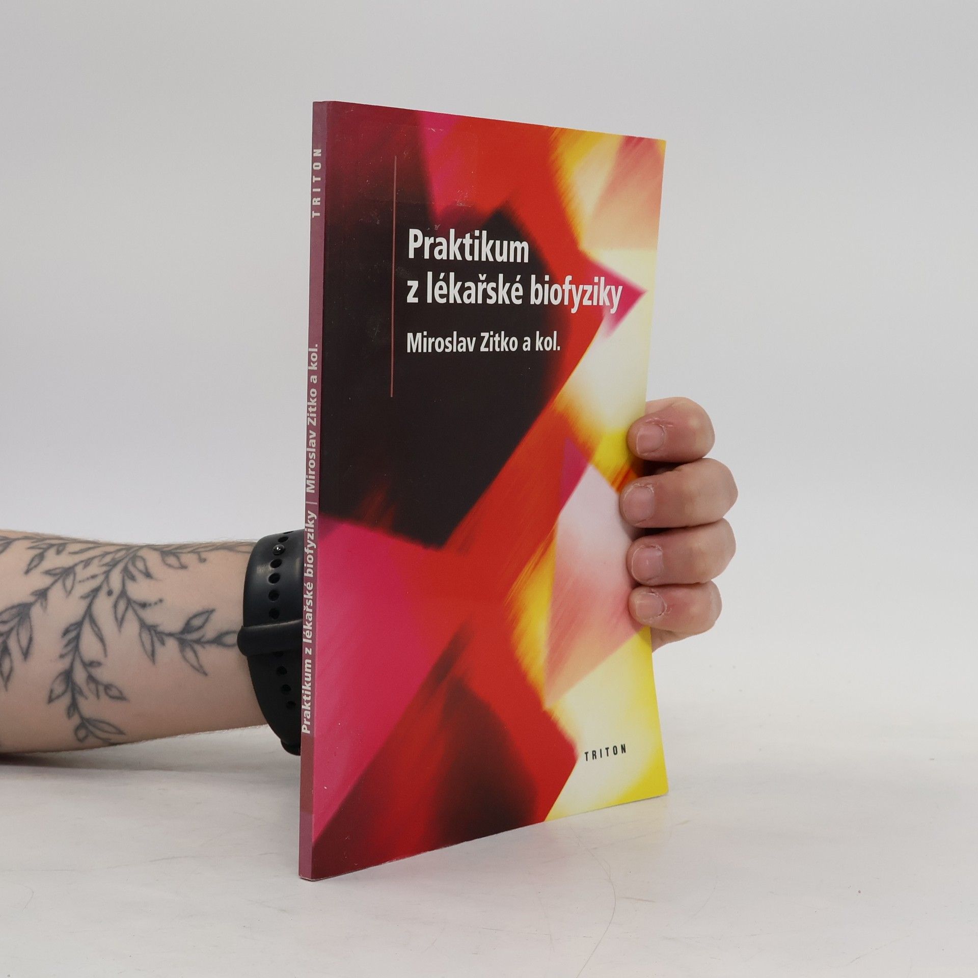Miroslav Zitko Praktikum z lékařské biofyziky