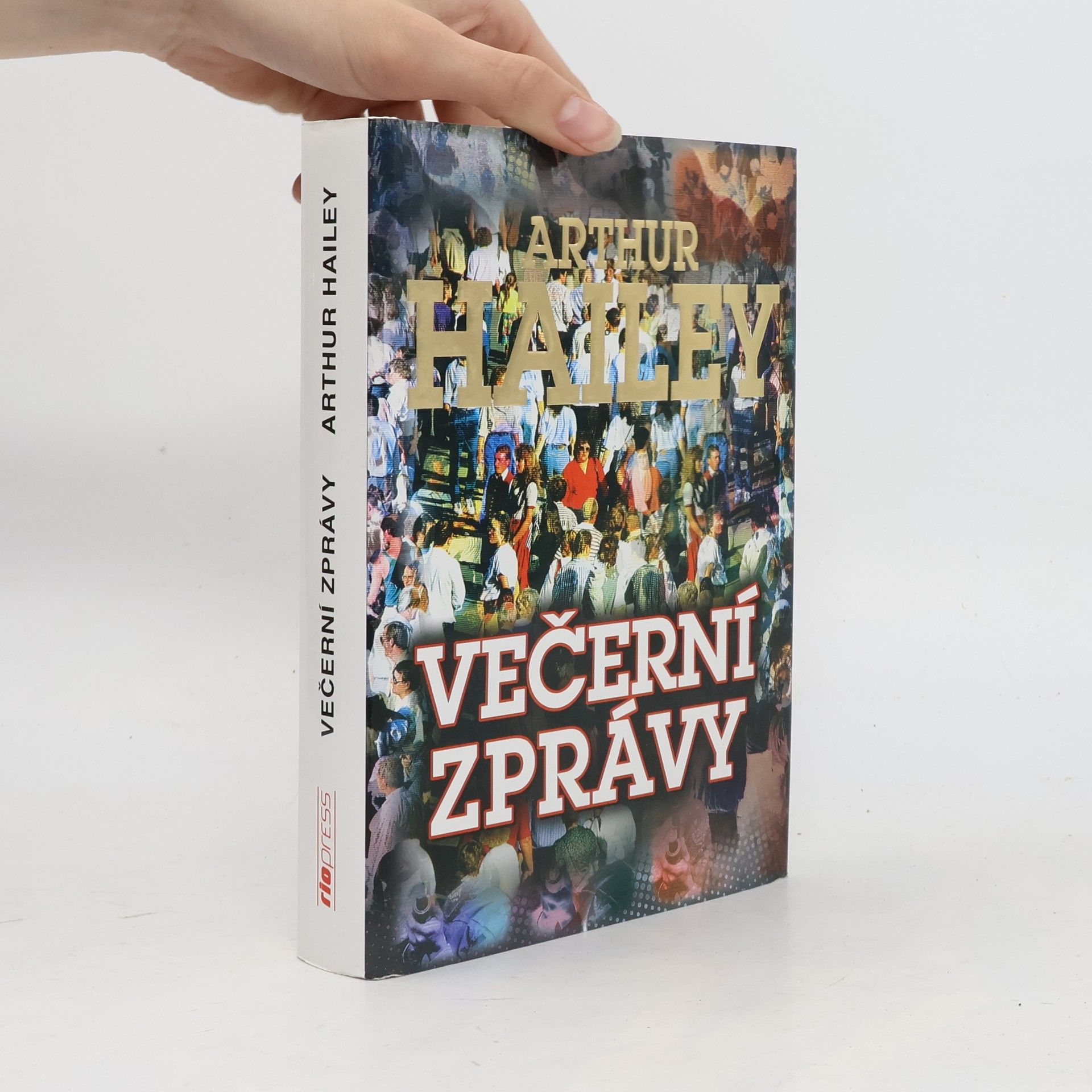 Arthur Hailey Večerní zprávy
