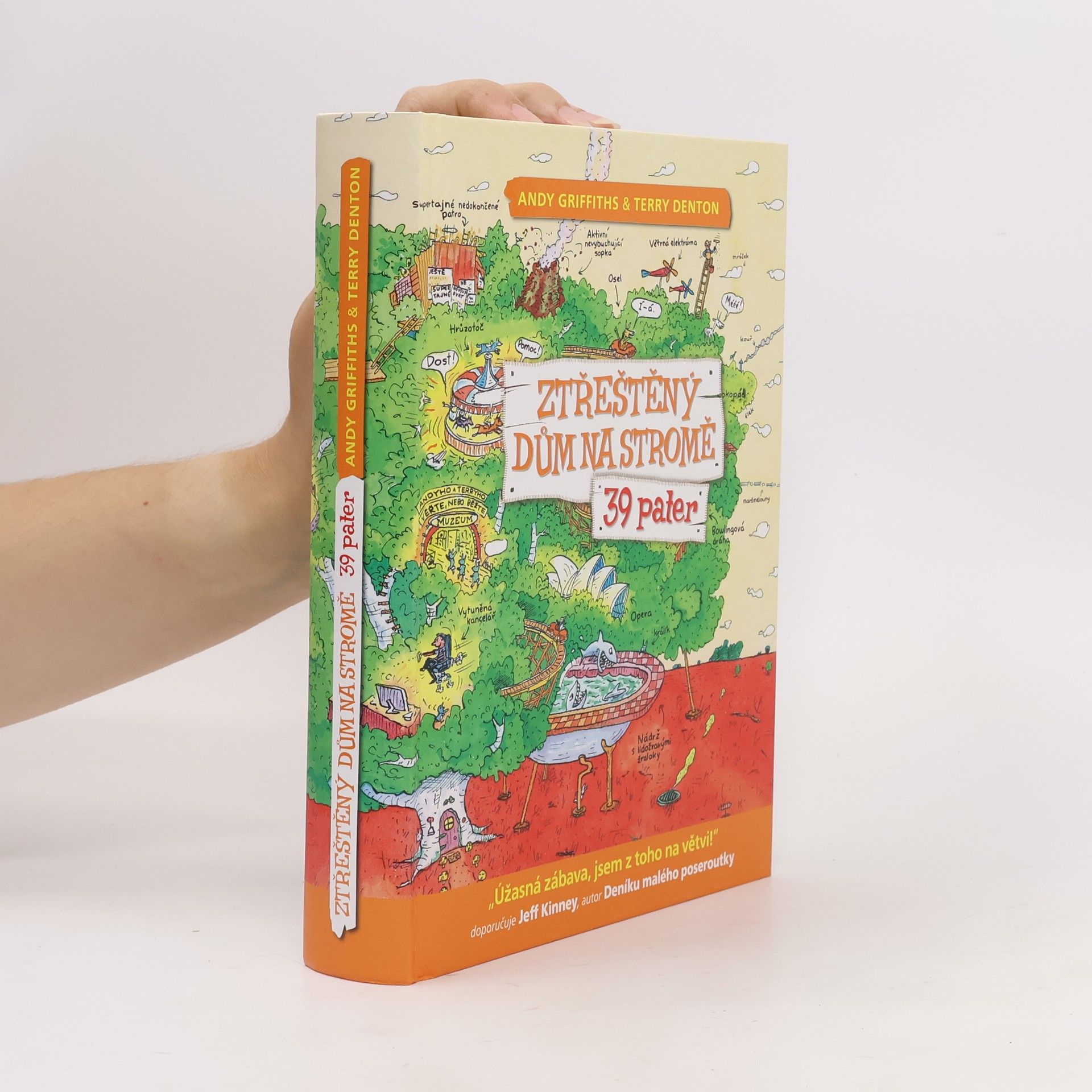 Andy Griffiths Ztřeštěný dům na stromě - 39 pater