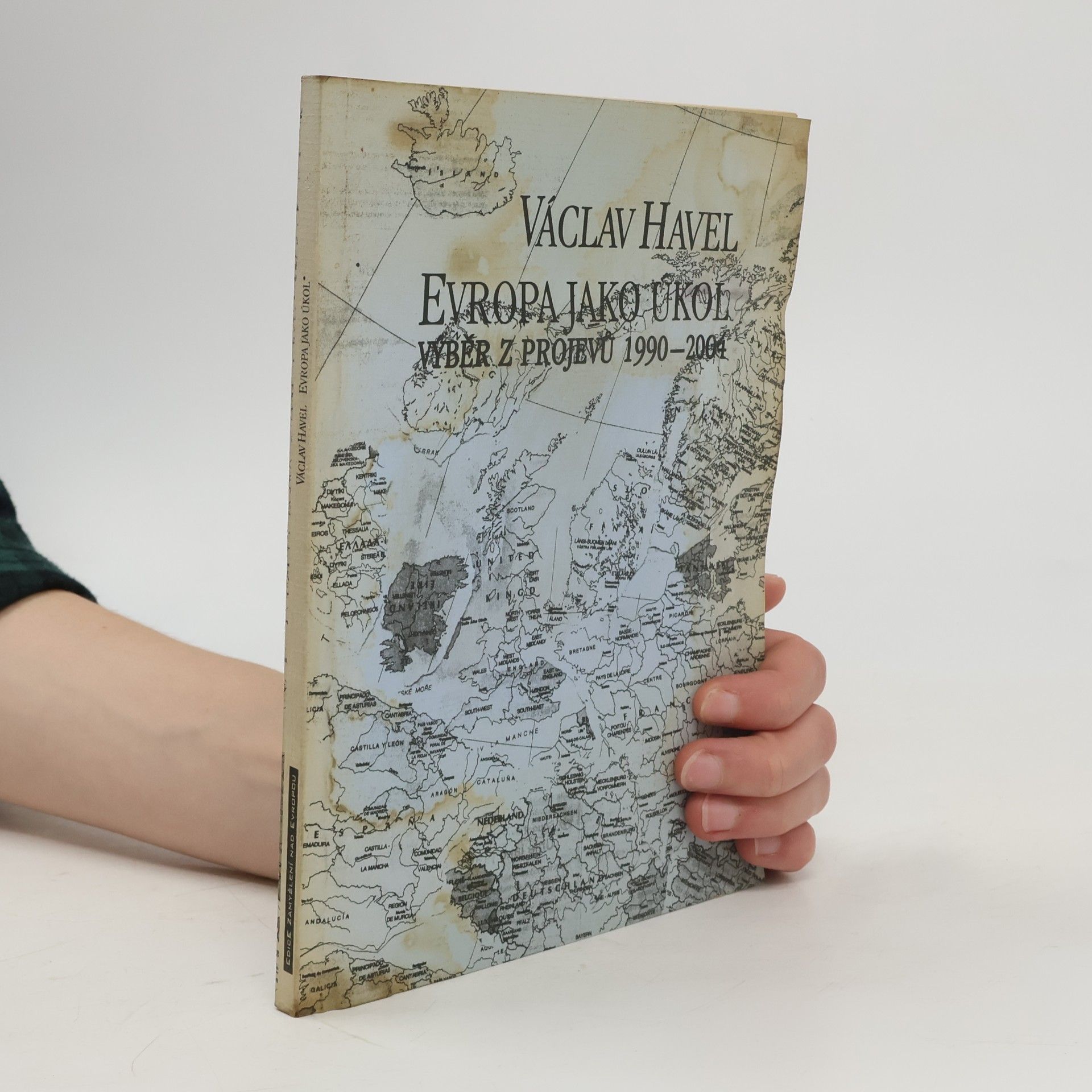 Martin Vidlák Evropa jako úkol : výběr z projevů 1990-2004