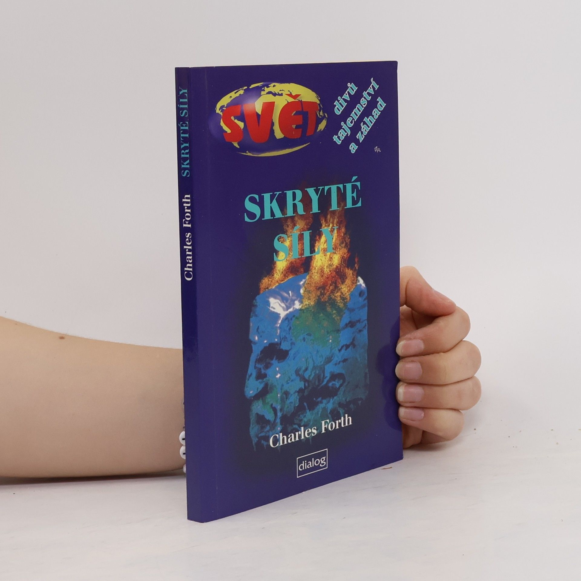 Charles Forth Skryté síly