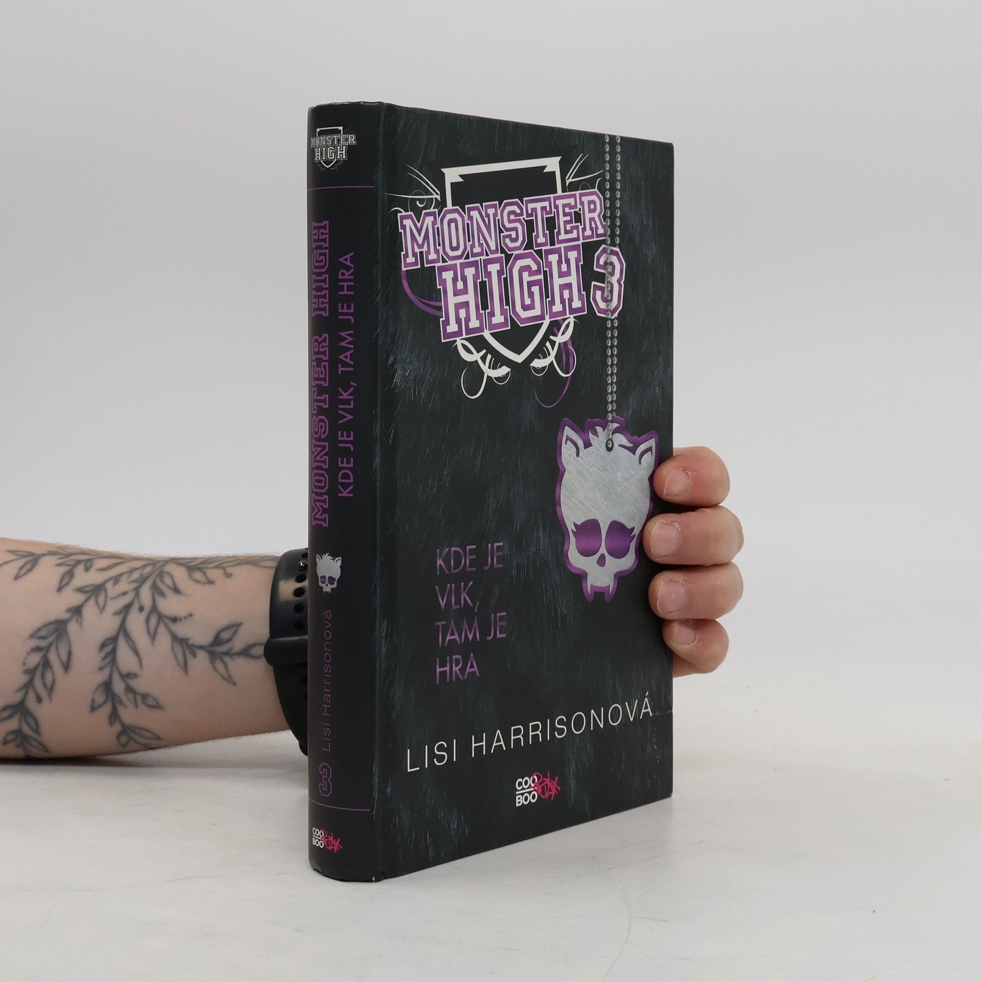 Lisi Harrison Kde je vlk, tam je hra. Monster High 3