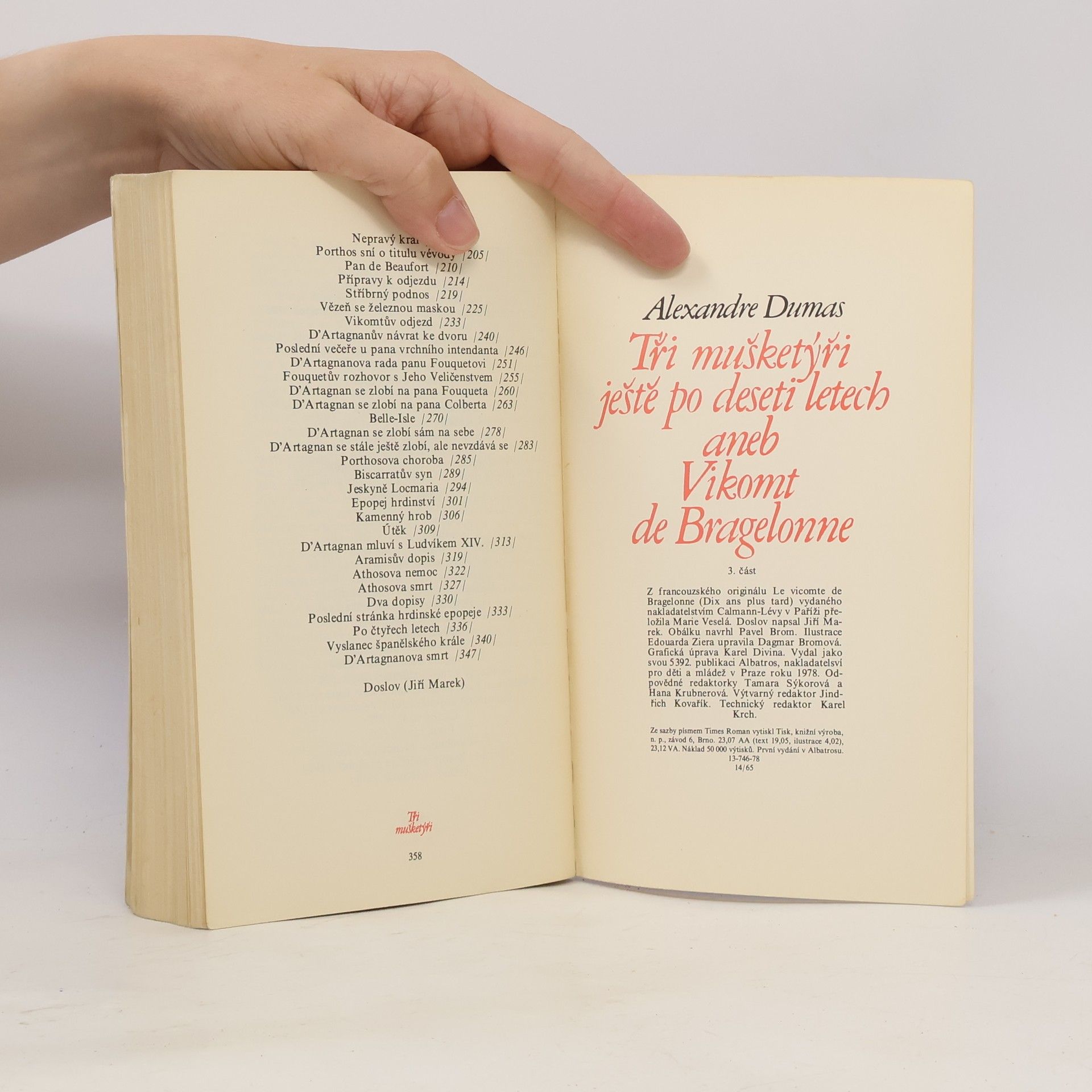 Alexandre Dumas Tři mušketýři ještě po deseti letech aneb Vikomt de Bragelonne. 3