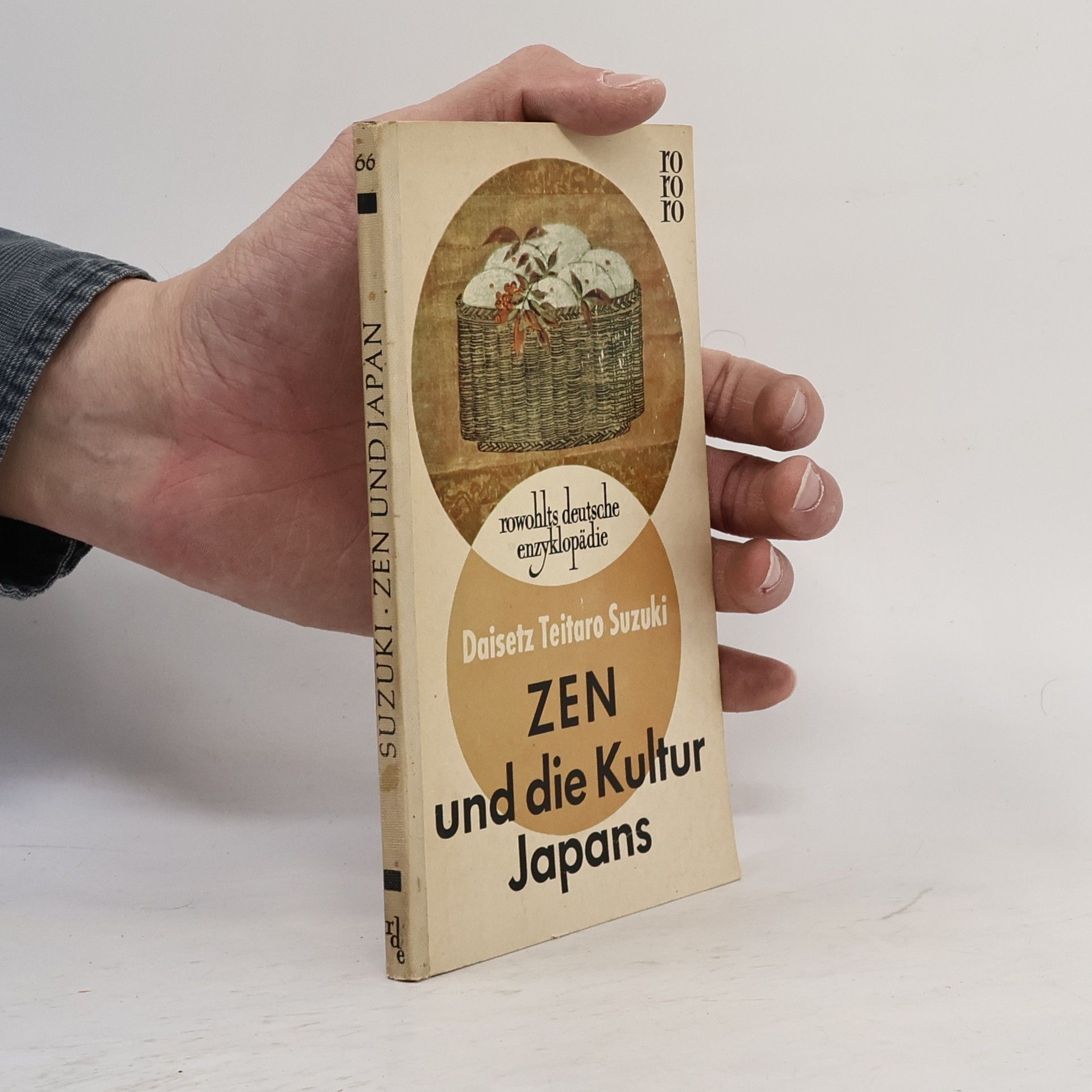 Daisetz Teitaro Suzuki Zen und die Kultur Japans