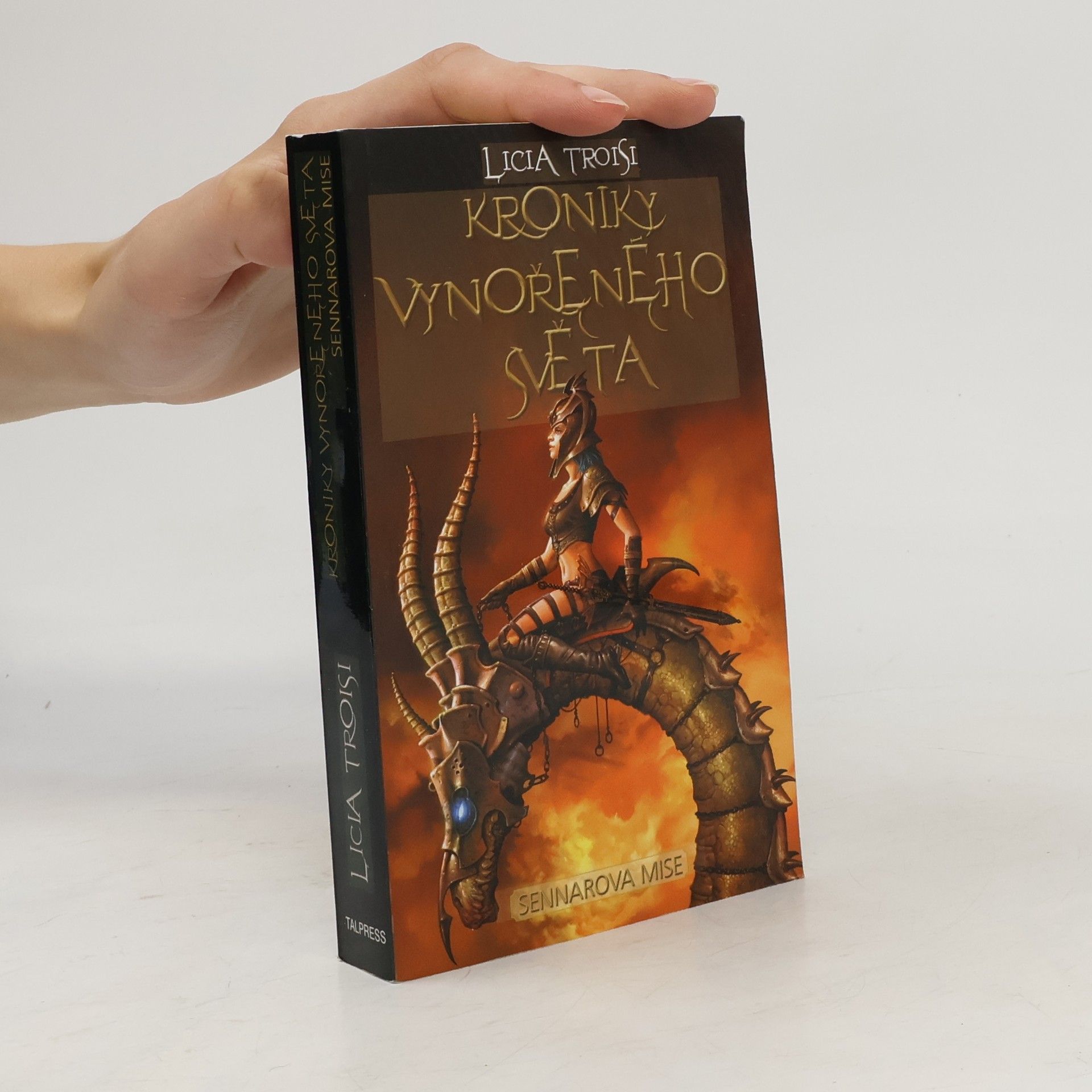 Licia Troisi Kroniky Vynořeného světa. 2, Sennarova mise